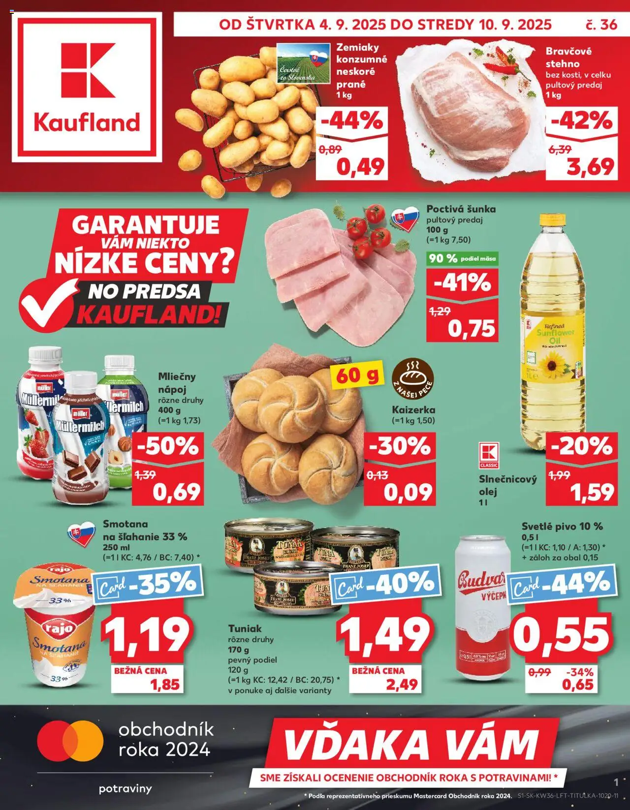 Nové Kaufland akcie – leták je platný od 04.09.2025 | Strana: 1 | Produkty: Pivo, Smotana, Bravčové stehno, Smotana na šľahanie