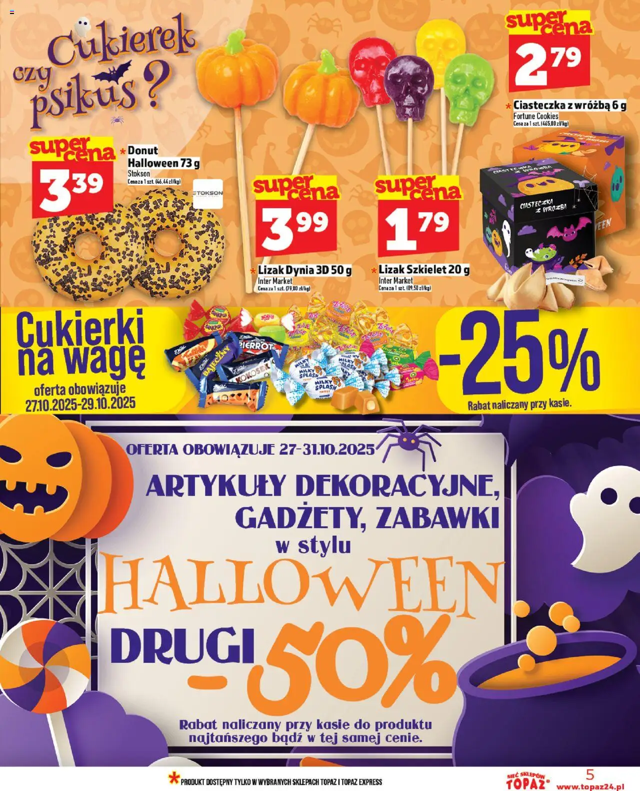 Topaz Gazetka MAZ od 23.10.2025 | Strona: 5 | Produkty: Dynia, Cukierki, Ciasteczka