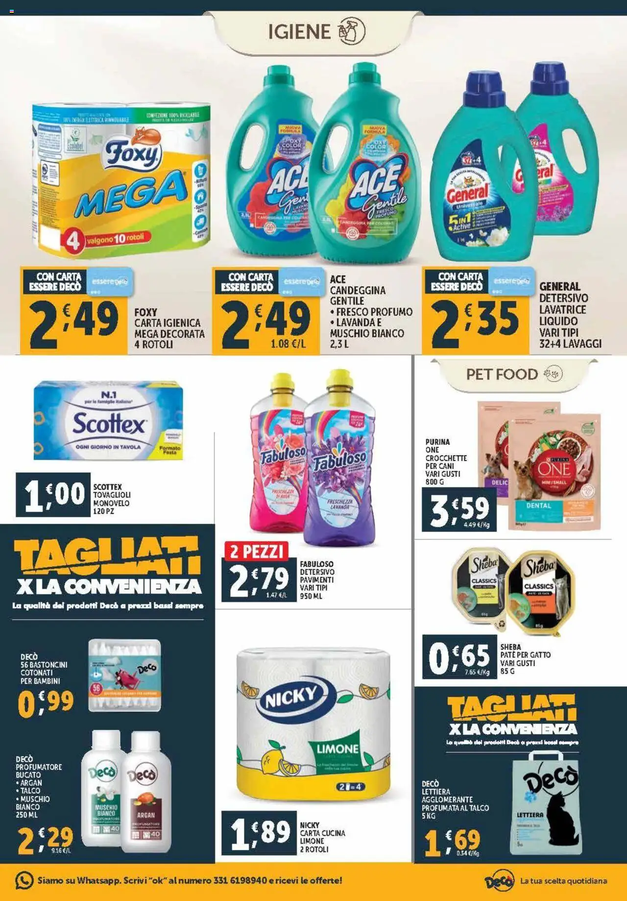Volantino Decò del 03.10.2025 | Pagina: 15 | Prodotti: Paté, Talco, Crocchette, Profumo