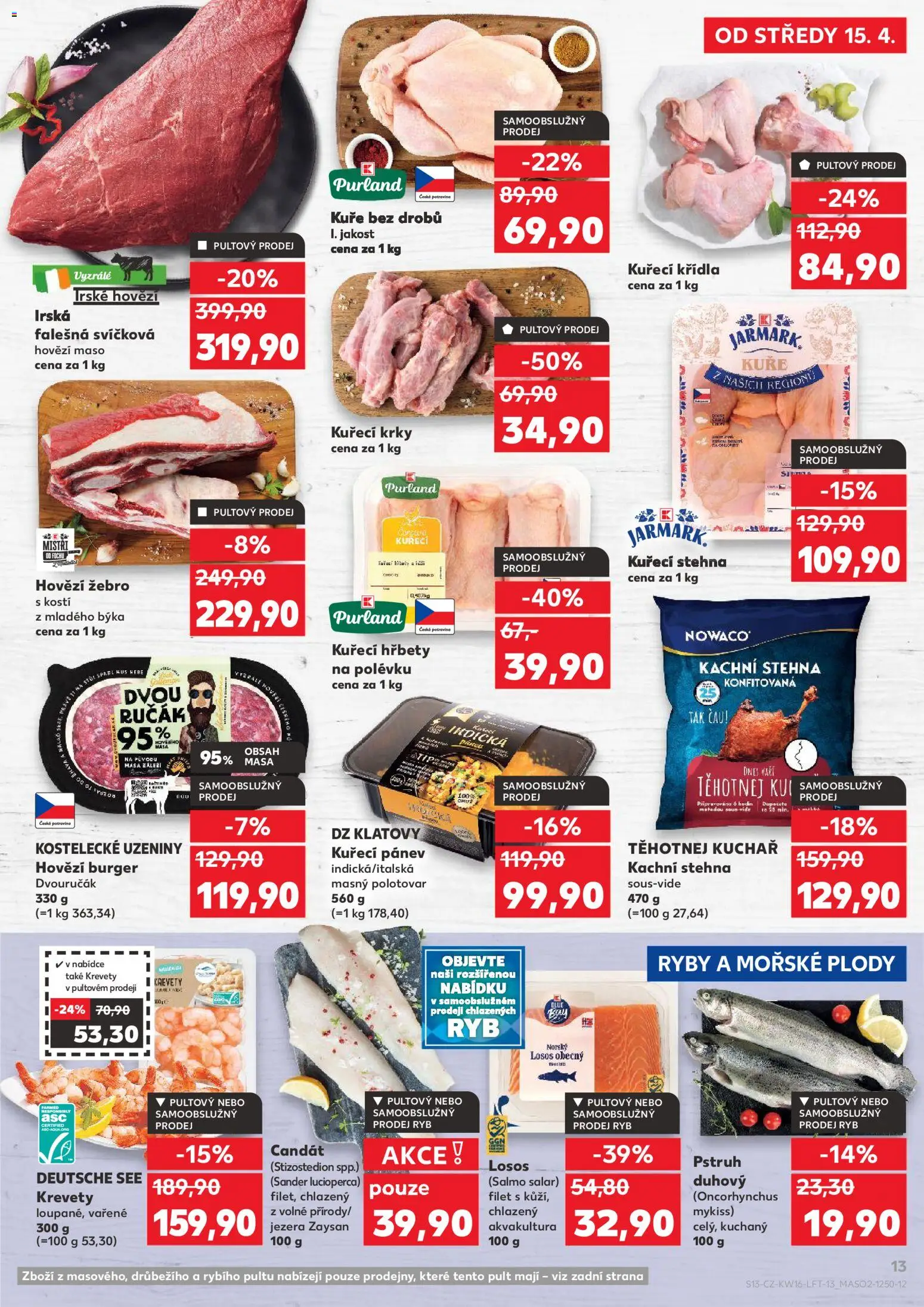 Kaufland leták - Kolín od 15.04.2026 | Strana: 13 | Produkty: Burger, Kachni stehna, Pstruh, Kuřecí stehna