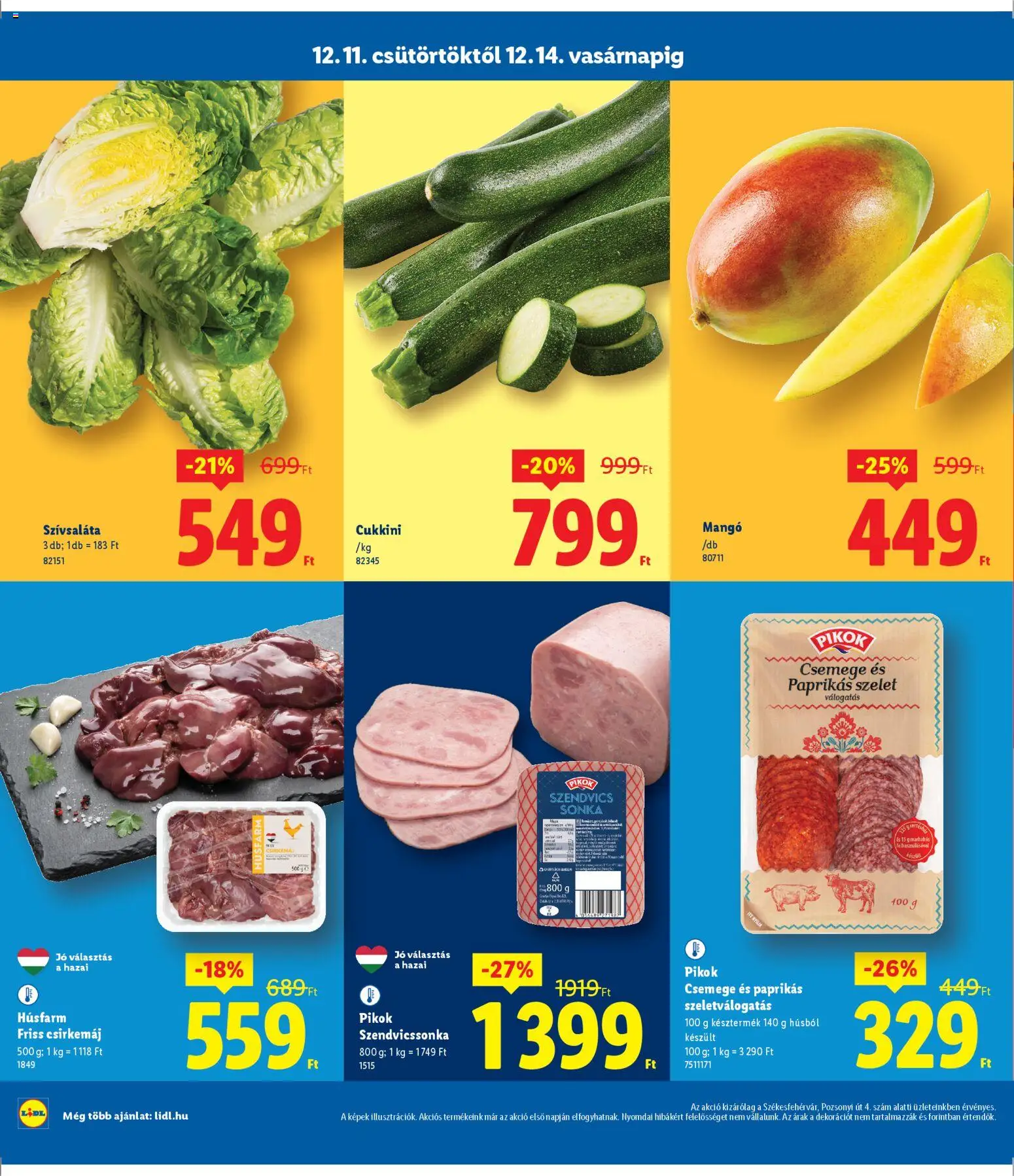 Lidl akciós ujság - amely érvényes a következő dátumtól: 11.12.2025 | Oldal: 2 | Termékek: Cukkini, Sonka, Csirkemáj, Mangó