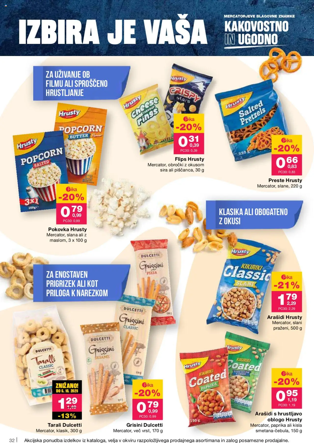 Mercator katalog │ velja od 21.08.2025 | Stran: 32 | Izdelki: Grisini, Paprika, Arašidi, Flips