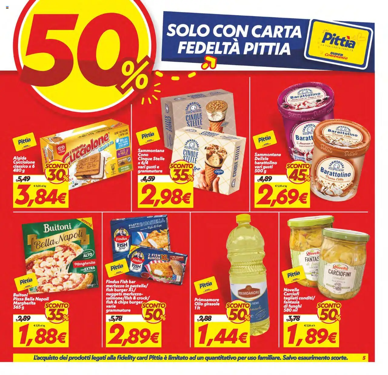 Volantino SuperConveniente del 20.06.2025 | Pagina: 5 | Prodotti: Pizza, Merluzzo, Funghi, Carciofi