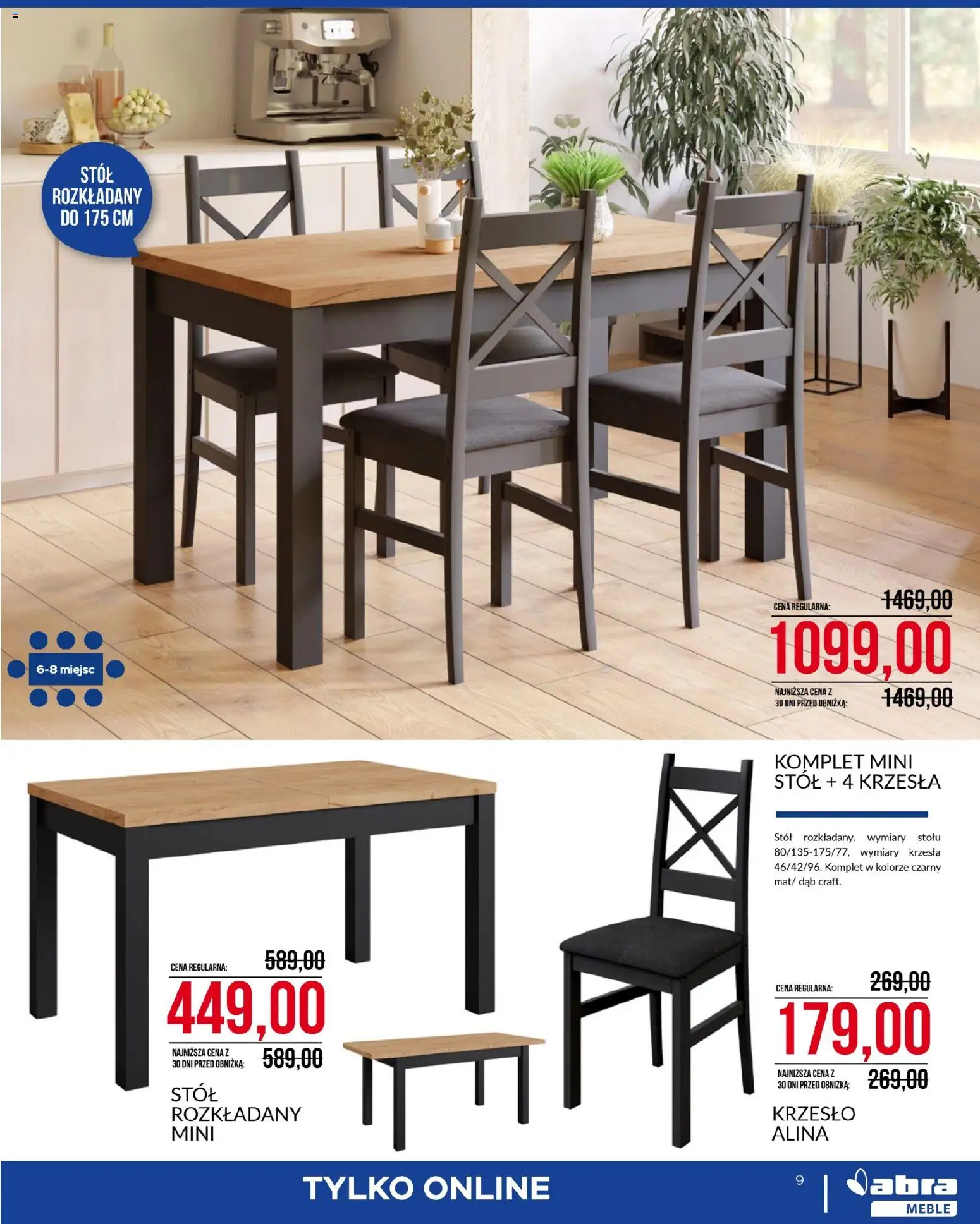 Abra meble gazetka od 04.03.2026 | Strona: 9 | Produkty: Stół, Krzesło