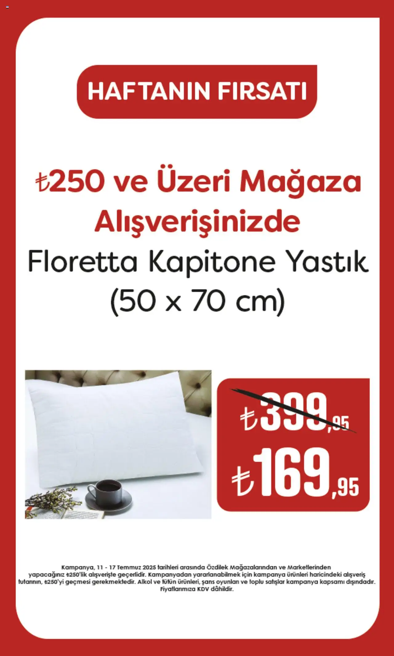 Özdilek Yastık İndirim - 11.07.2025 tarihinden itibaren geçerlidir | Sayfa: 1 | Ürünler: Yastık