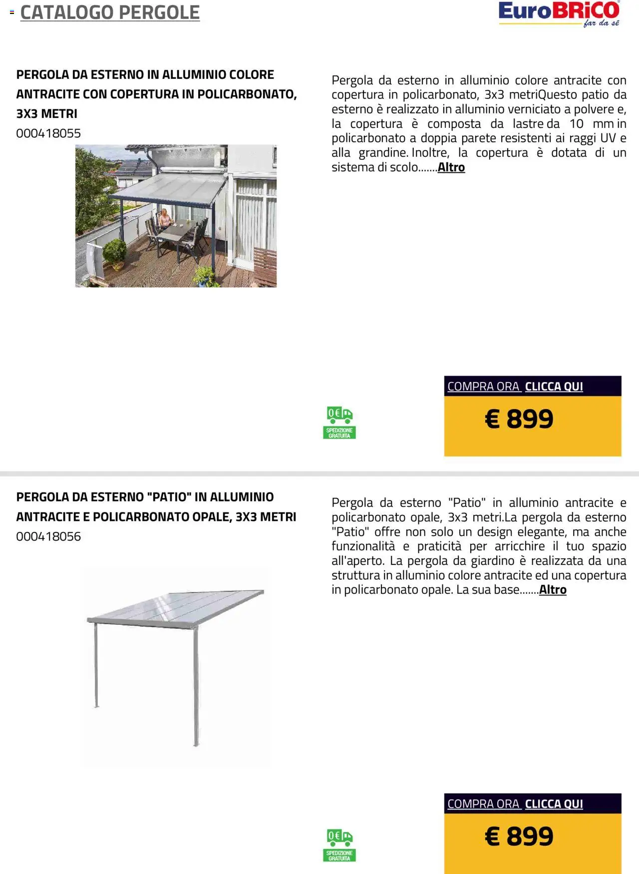 Volantino Eurobrico del 23.07.2025 | Pagina: 16 | Prodotti: Pergola, Alluminio