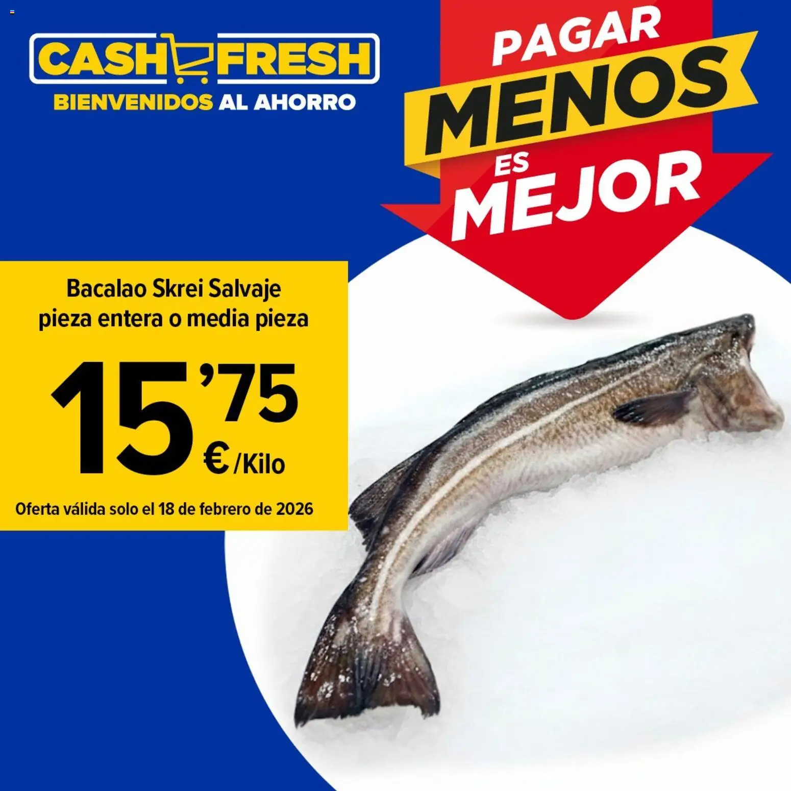Cash Fresh folleto │ válido desde el 18.02.2026 | Página: 1