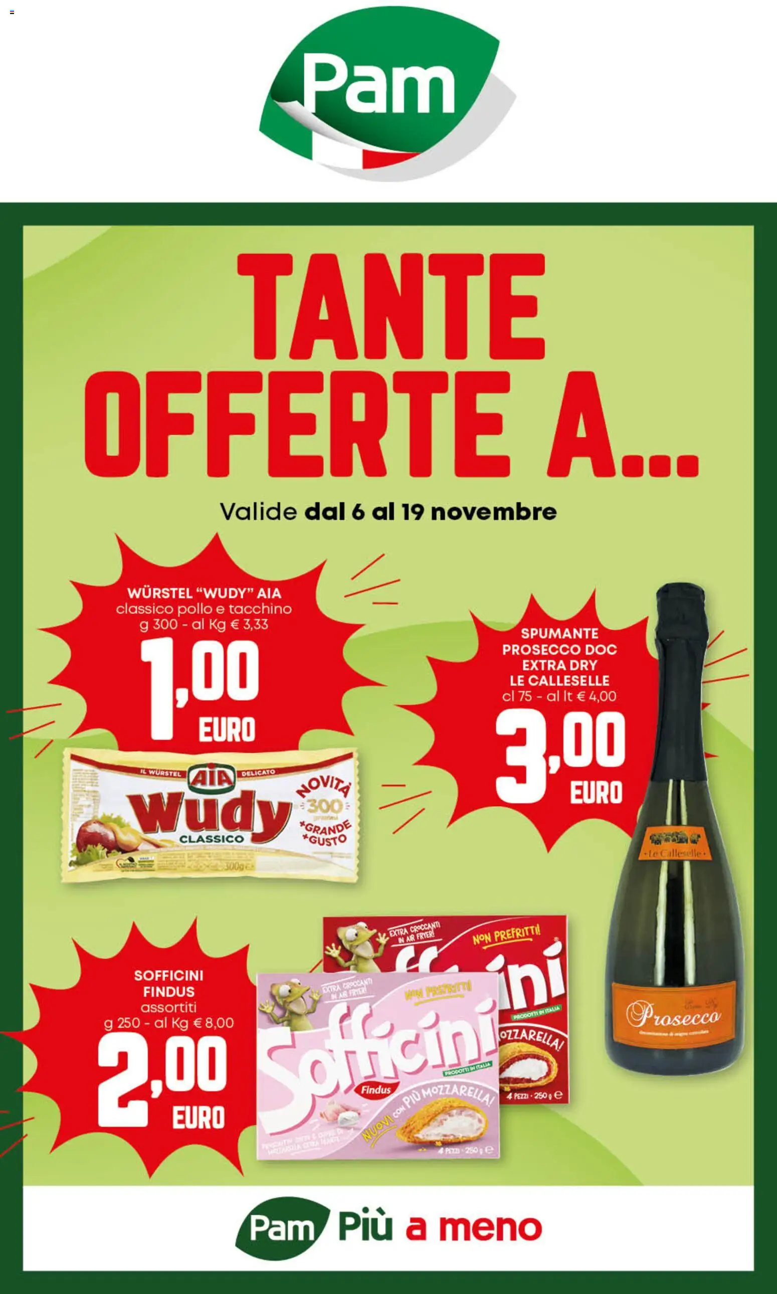 Volantino PAM del 06.11.2025 | Pagina: 1 | Prodotti: Pollo, Tè, Wurstel, Spumante