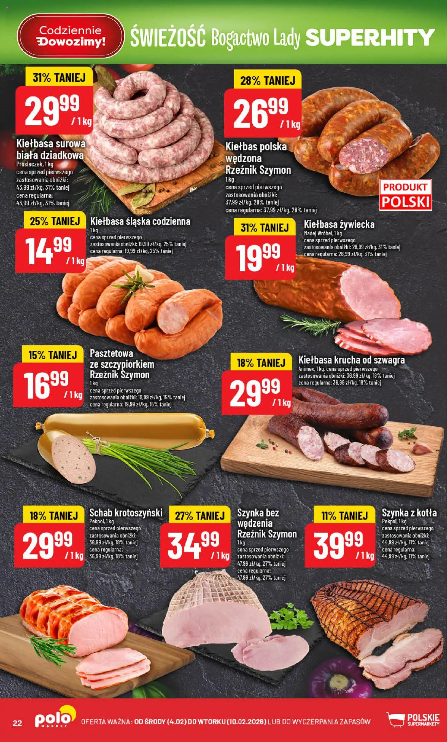 POLOmarket Gazetka od 04.02.2026 | Strona: 22 | Produkty: Kiełbasa, Schab, Szynka, Kiełbasa śląska
