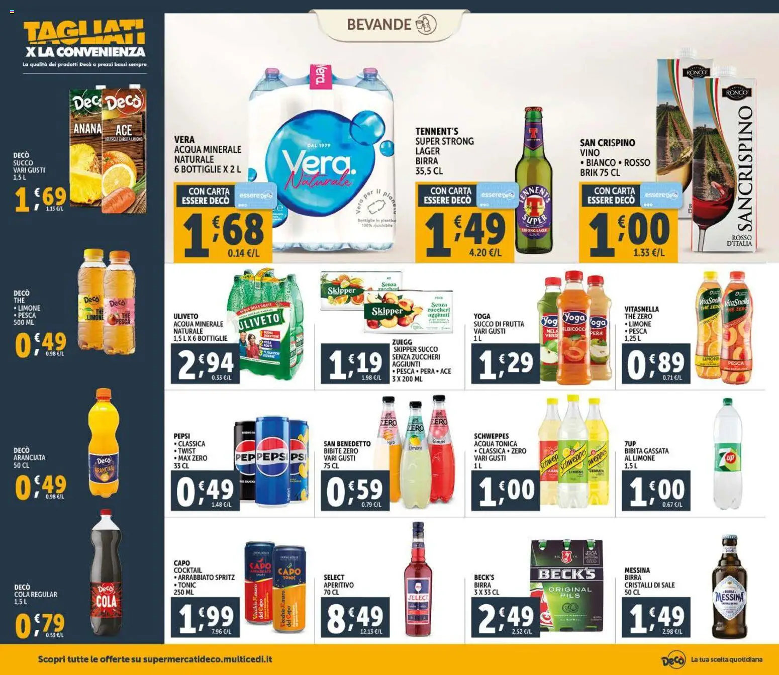 Volantino Decò del 11.01.2026 | Pagina: 16 | Prodotti: Birra, Carota, The, Succo di frutta