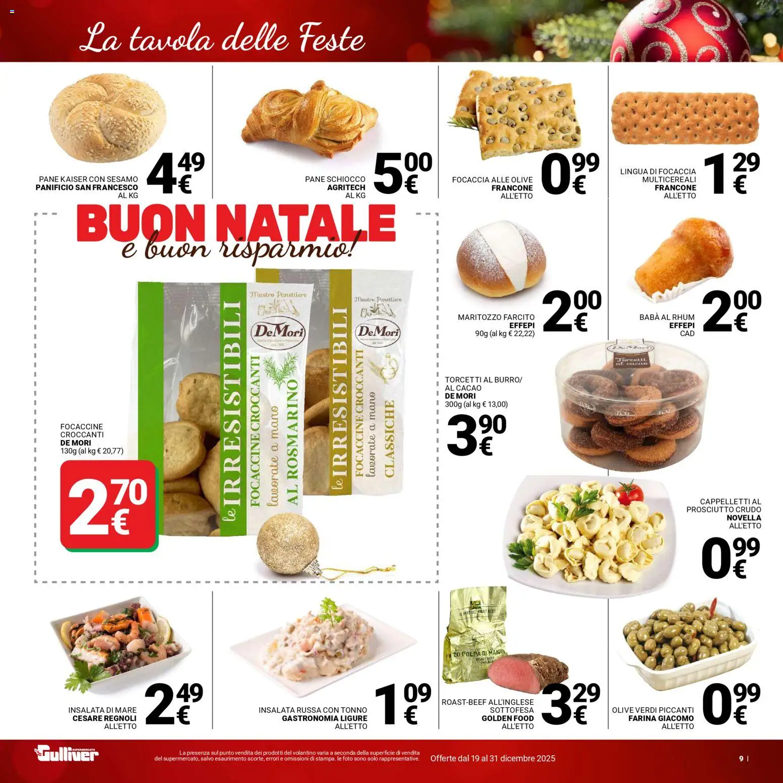 Volantino Gulliver del 19.12.2025 | Pagina: 9 | Prodotti: Manzo, Insalata, Prosciutto, Cacao