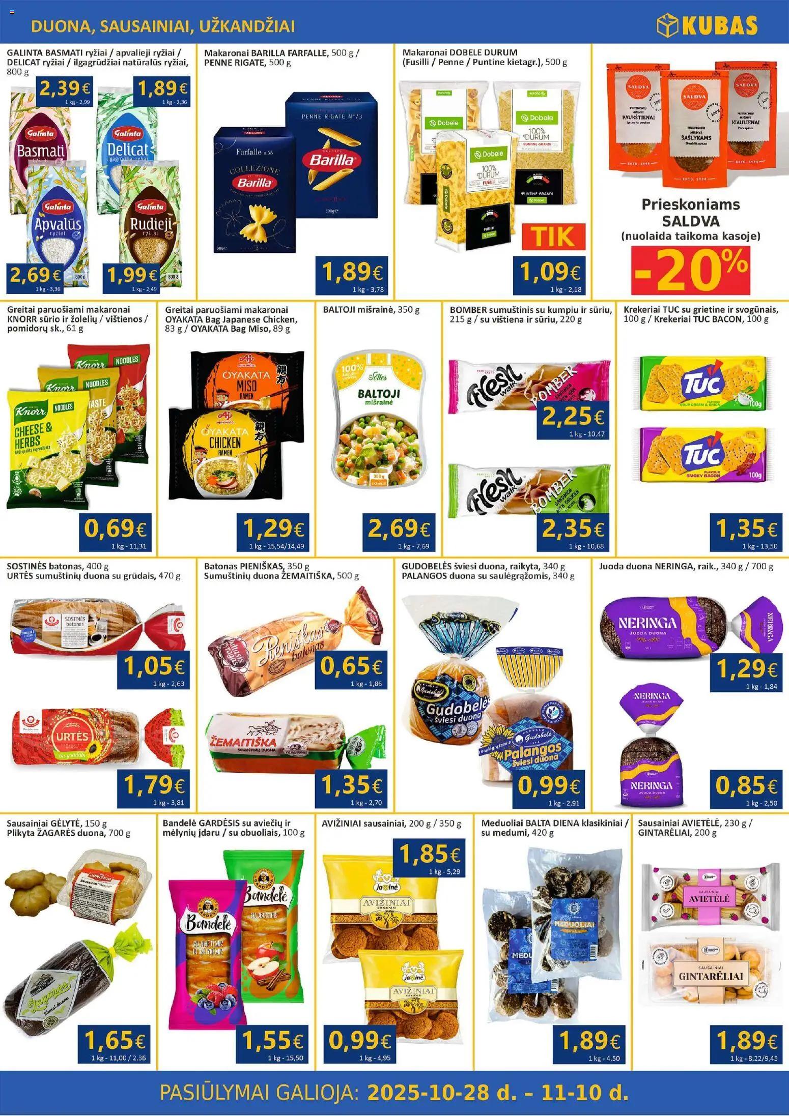 Kubas akcijos nuo 28.10.2025 | Puslapis: 5 | Prekių: Bandelė, Duona, Vištiena, Makaronai