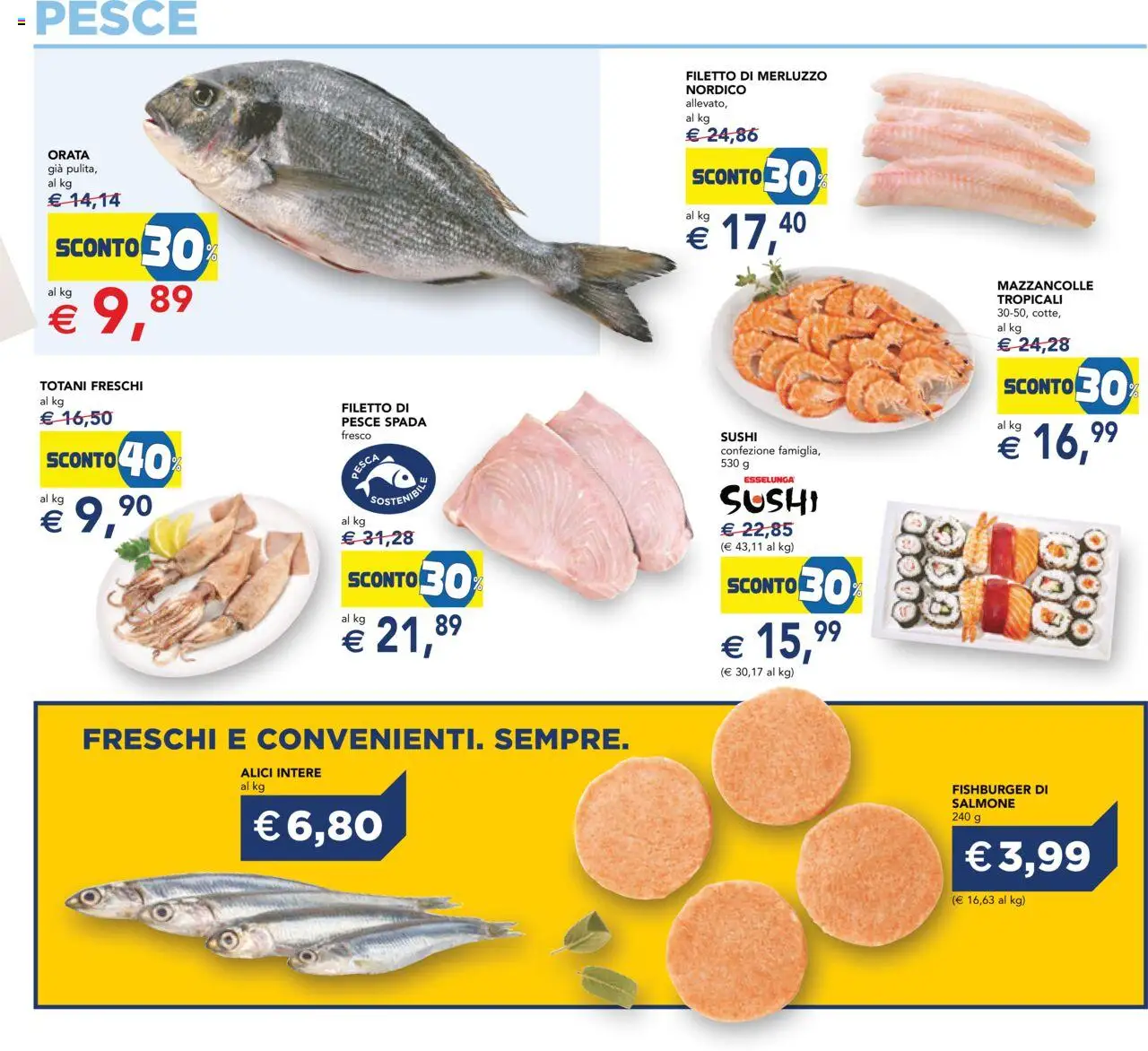 Volantino Esselunga S del 09.10.2025 | Pagina: 19 | Prodotti: Salmone, Pesca, Pesce spada, Sushi
