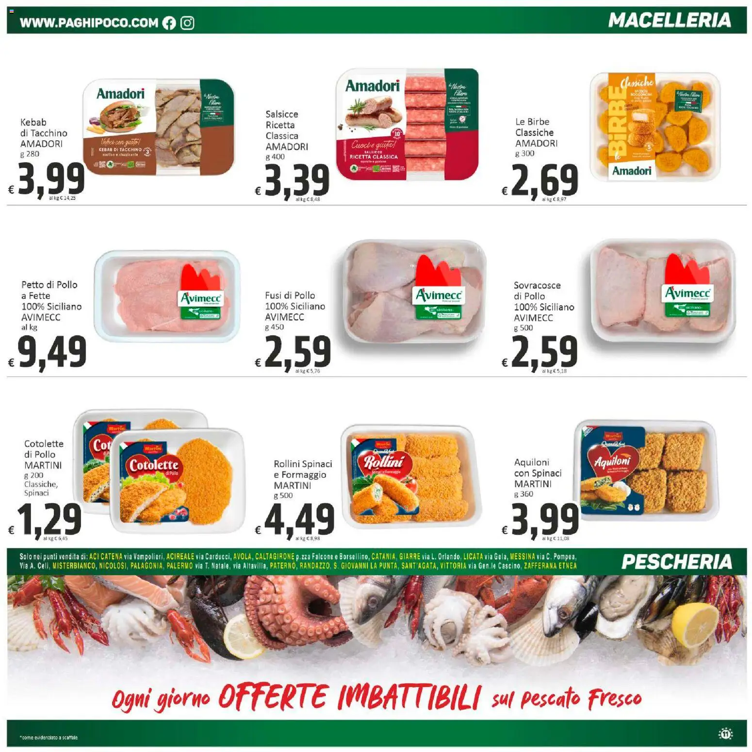 Volantino Paghi Poco del 20.11.2025 | Pagina: 11 | Prodotti: Petto di Pollo, Tacchino, Formaggio, Spinaci
