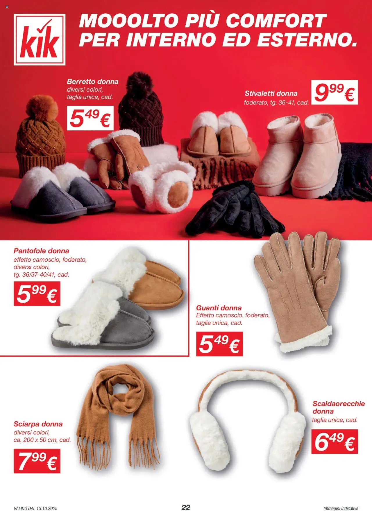 Volantino KiK del 13.10.2025 | Pagina: 22 | Prodotti: Pantofole, Sciarpa, Guanti