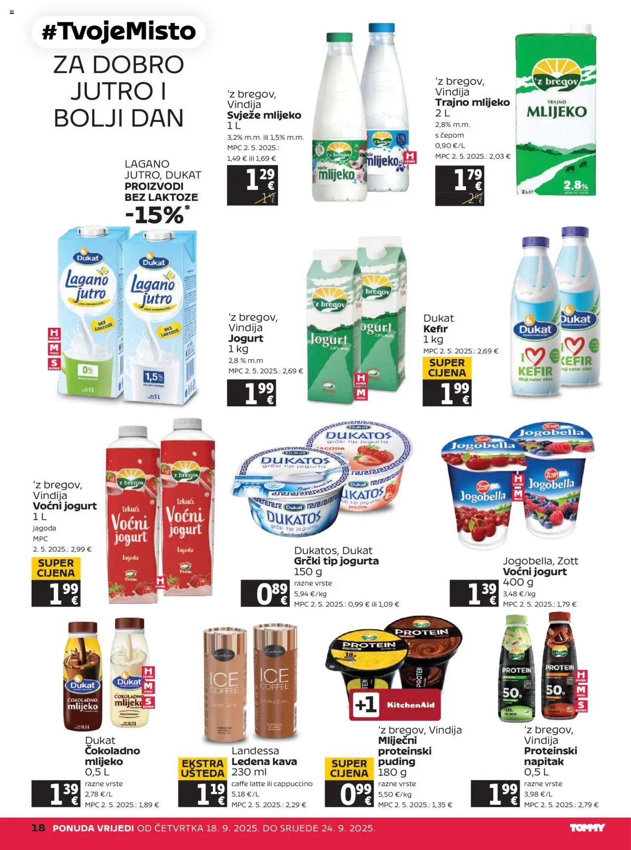 Tommy katalog | vrijedi od 18.09.2025 | Stranica: 18 | Proizvodi: Mlijeko, Kava, Trajno mlijeko, Kefir