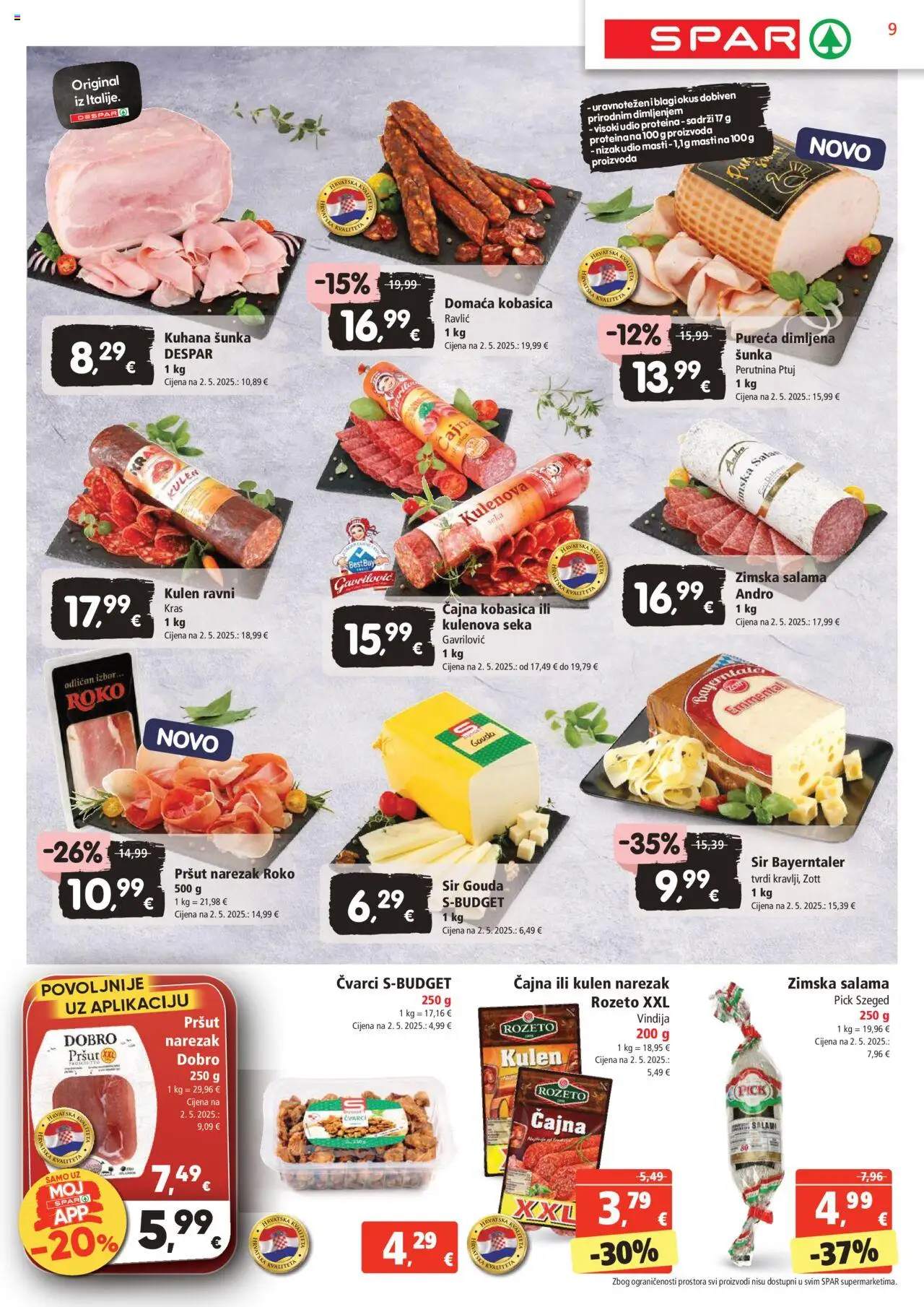 Spar katalog | vrijedi od 18.06.2025 | Stranica: 9 | Proizvodi: Pršut, Kobasica, Perutnina Ptuj, Gouda