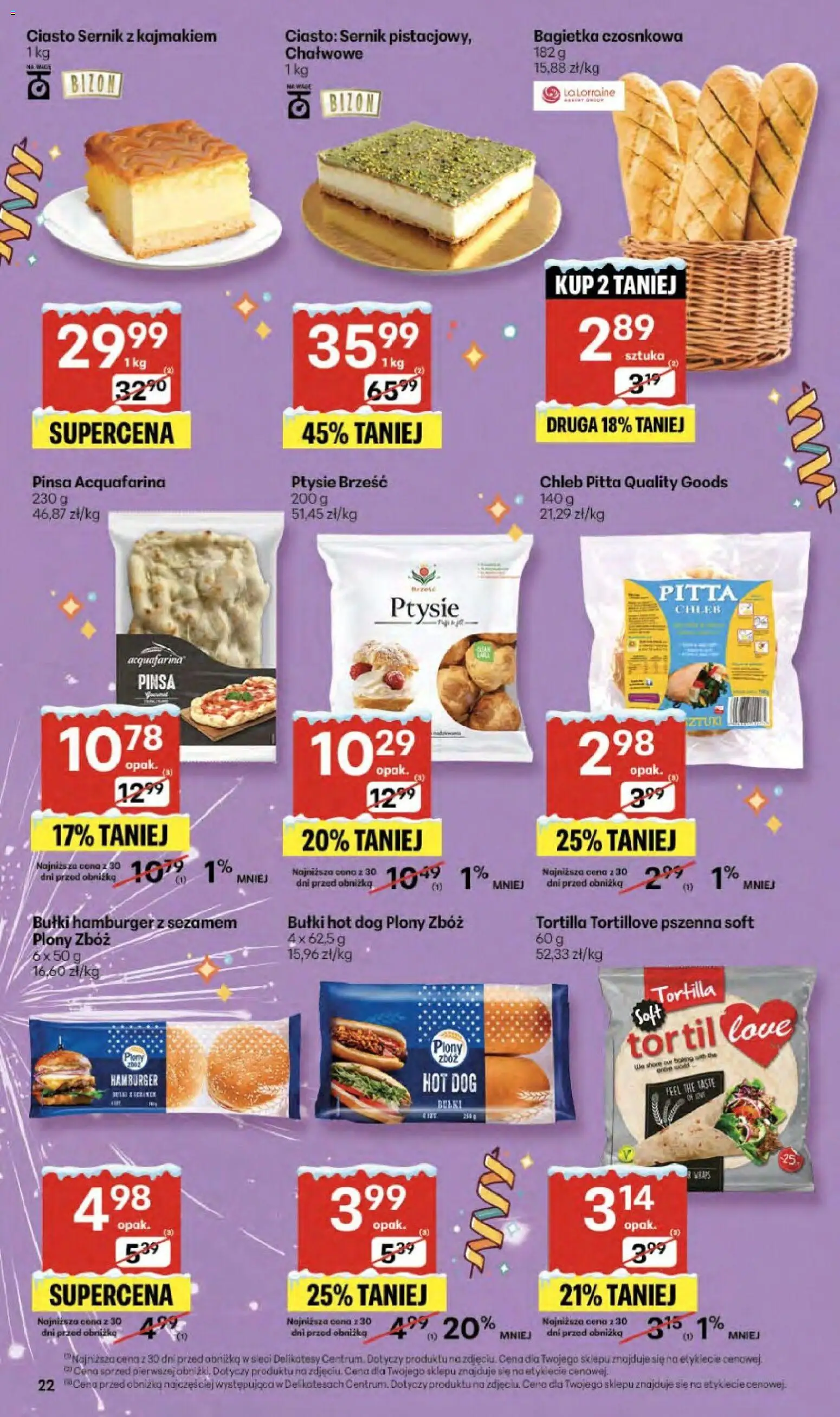 Delikatesy Centrum Gazetka - Sklepy Własne od 29.12.2025 | Strona: 22 | Produkty: Bagietka czosnkowa, Tortilla, Chleb, Pinsa