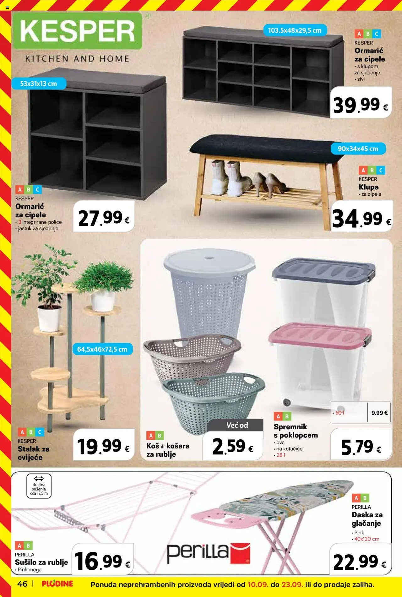 Plodine katalog | vrijedi od 17.09.2025 | Stranica: 46 | Proizvodi: Cvijeće, Jastuk, Sušilo za rublje, Daska za glačanje