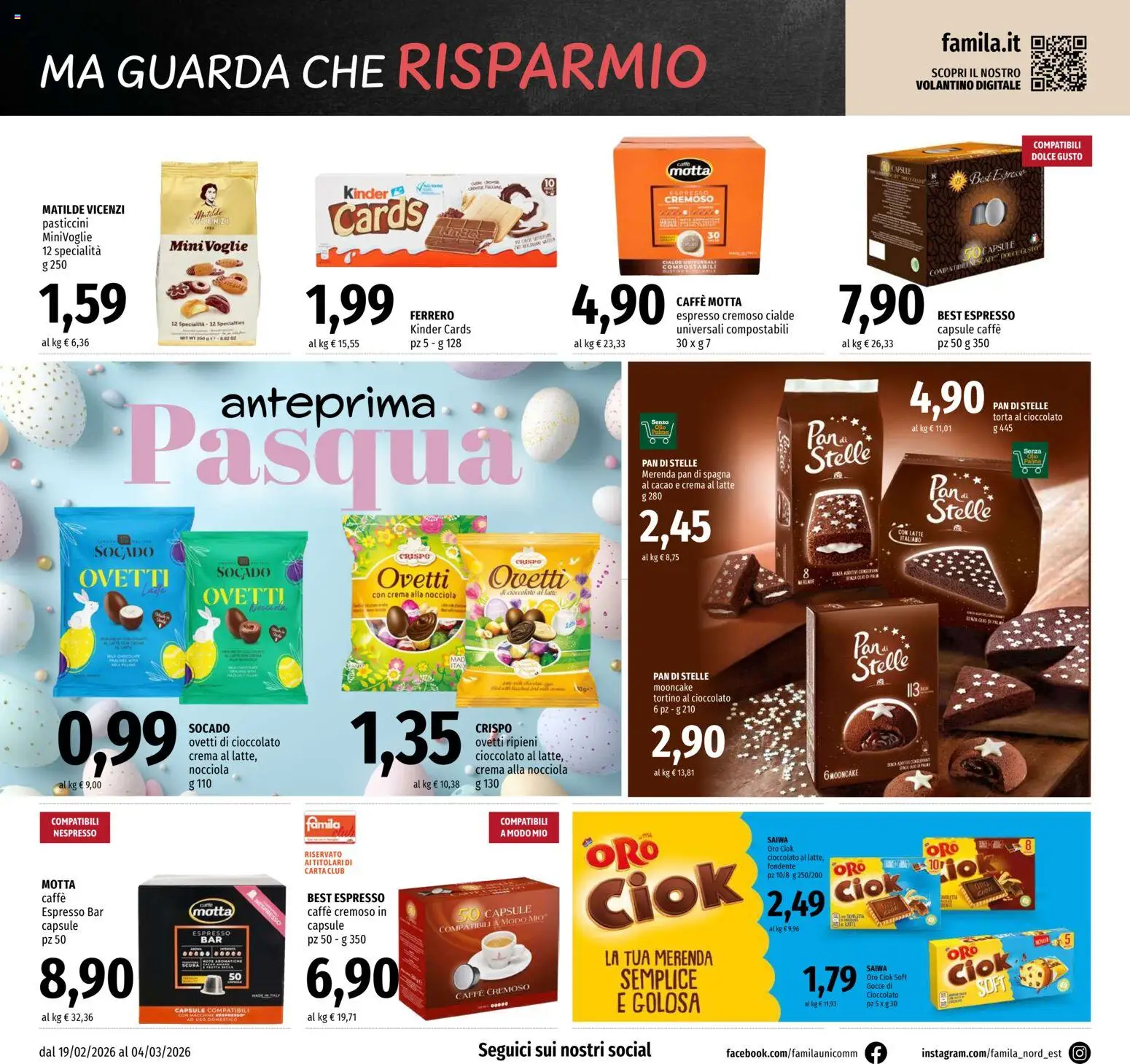 Volantino Famila del 19.02.2026 | Pagina: 16 | Prodotti: Cioccolato, Latte, Torta, Cacao