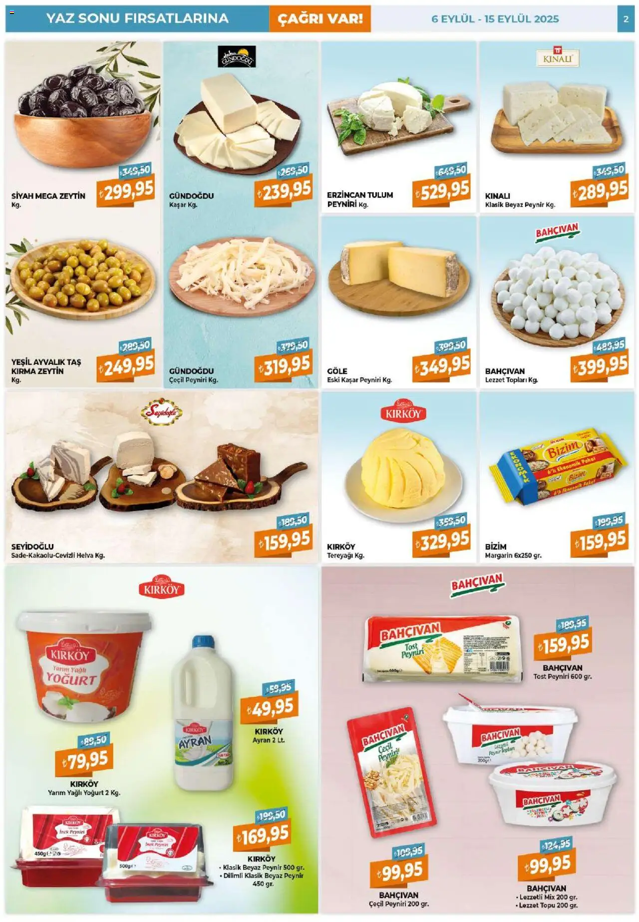 Çağrı Market Güncel Katalog - 06.09.2025 tarihinden itibaren geçerlidir | Sayfa: 2 | Ürünler: Peynir, Yoğurt, Tulum, Zeytin