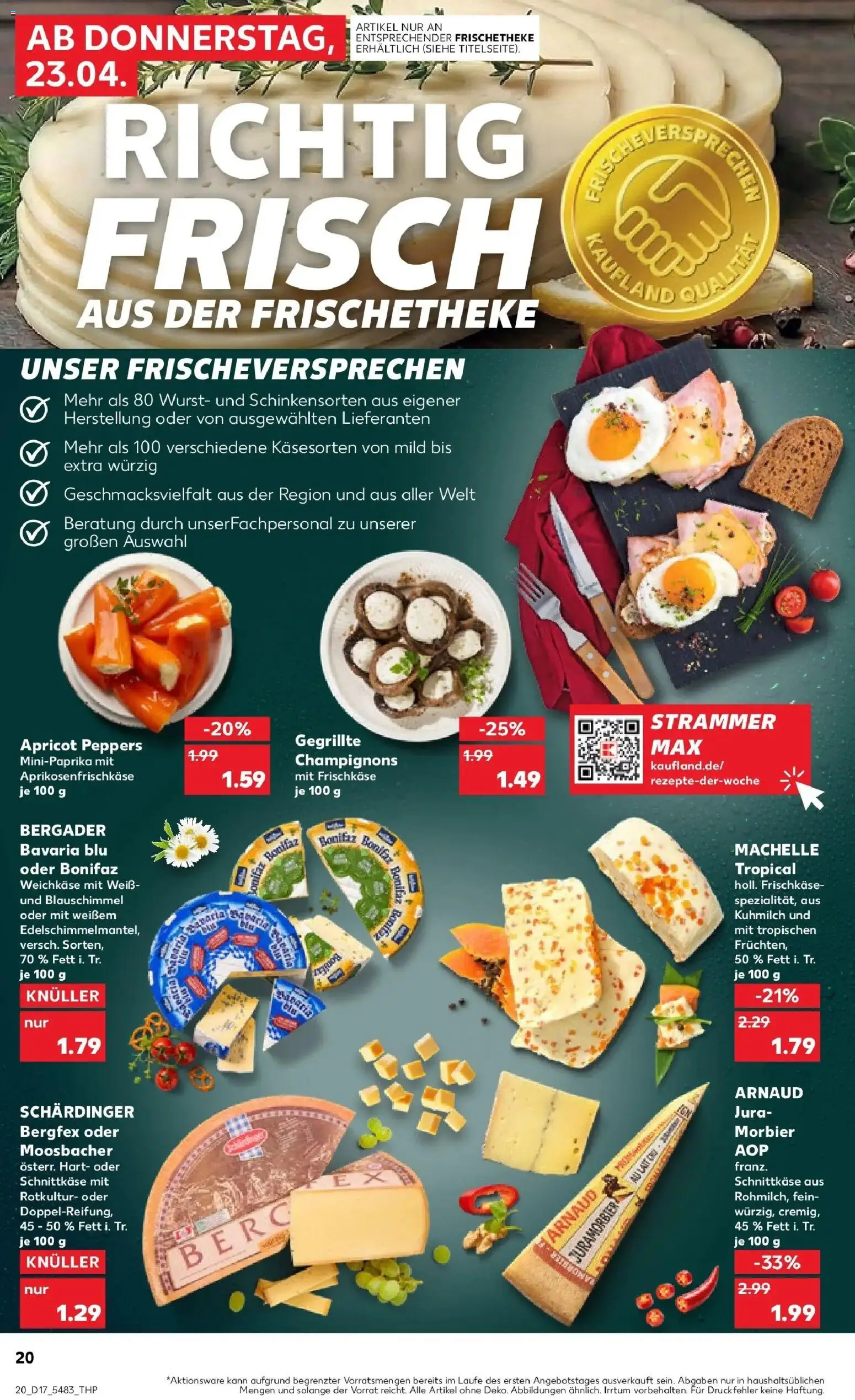 Kaufland Prospekt Ingelheim Am Rhein	 – gültig ab 23.04.2026 | Seite: 20 | Produkte: Jura, Champignons, Wurst, Frischkase