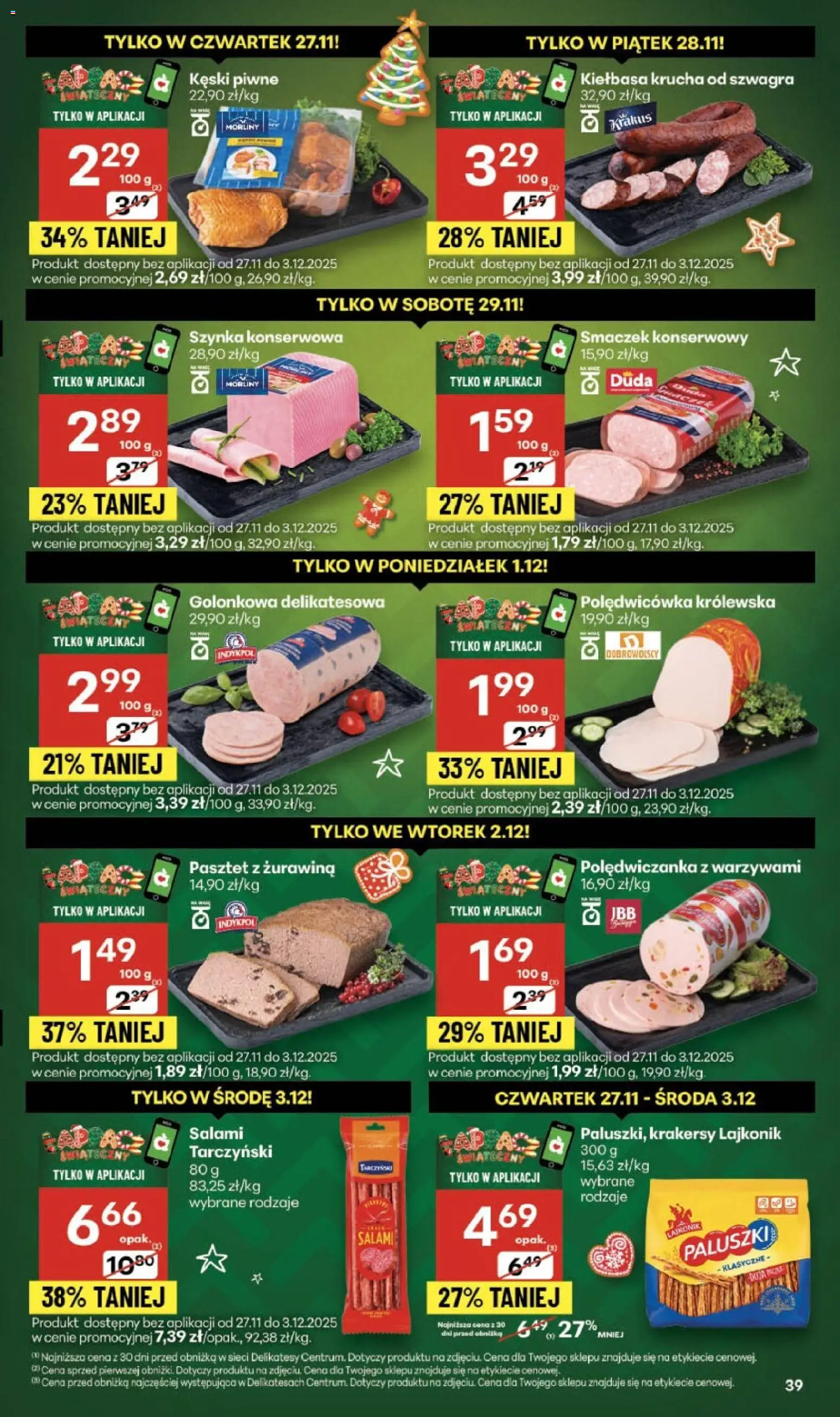 Delikatesy Centrum Black Friday od 27.11.2025 | Strona: 39 | Produkty: Kiełbasa, Żurawina, Paluszki, Krakersy