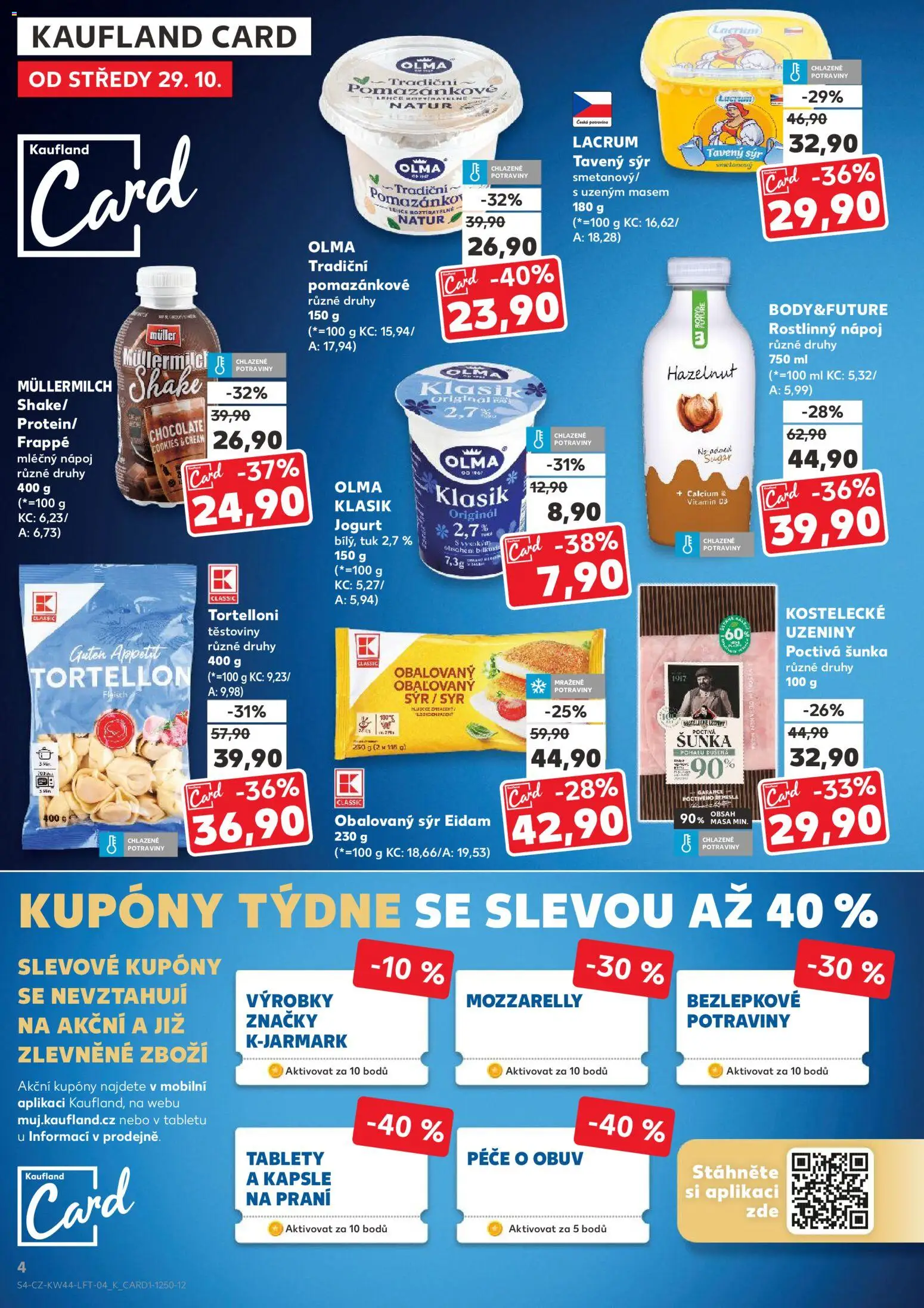 Kaufland leták - Kolín od 29.10.2025 | Strana: 4 | Produkty: Sýr, Uzeniny, Eidam, Müllermilch