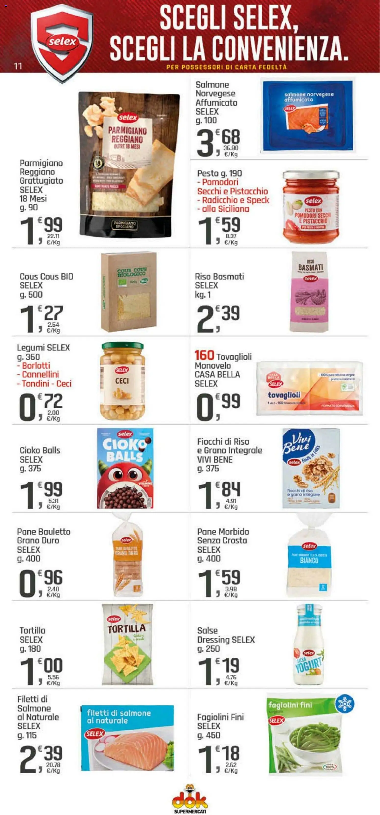 Volantino DOK del 10.04.2026 | Pagina: 11 | Prodotti: Legumi, Pane, Fiocchi, Pomodori