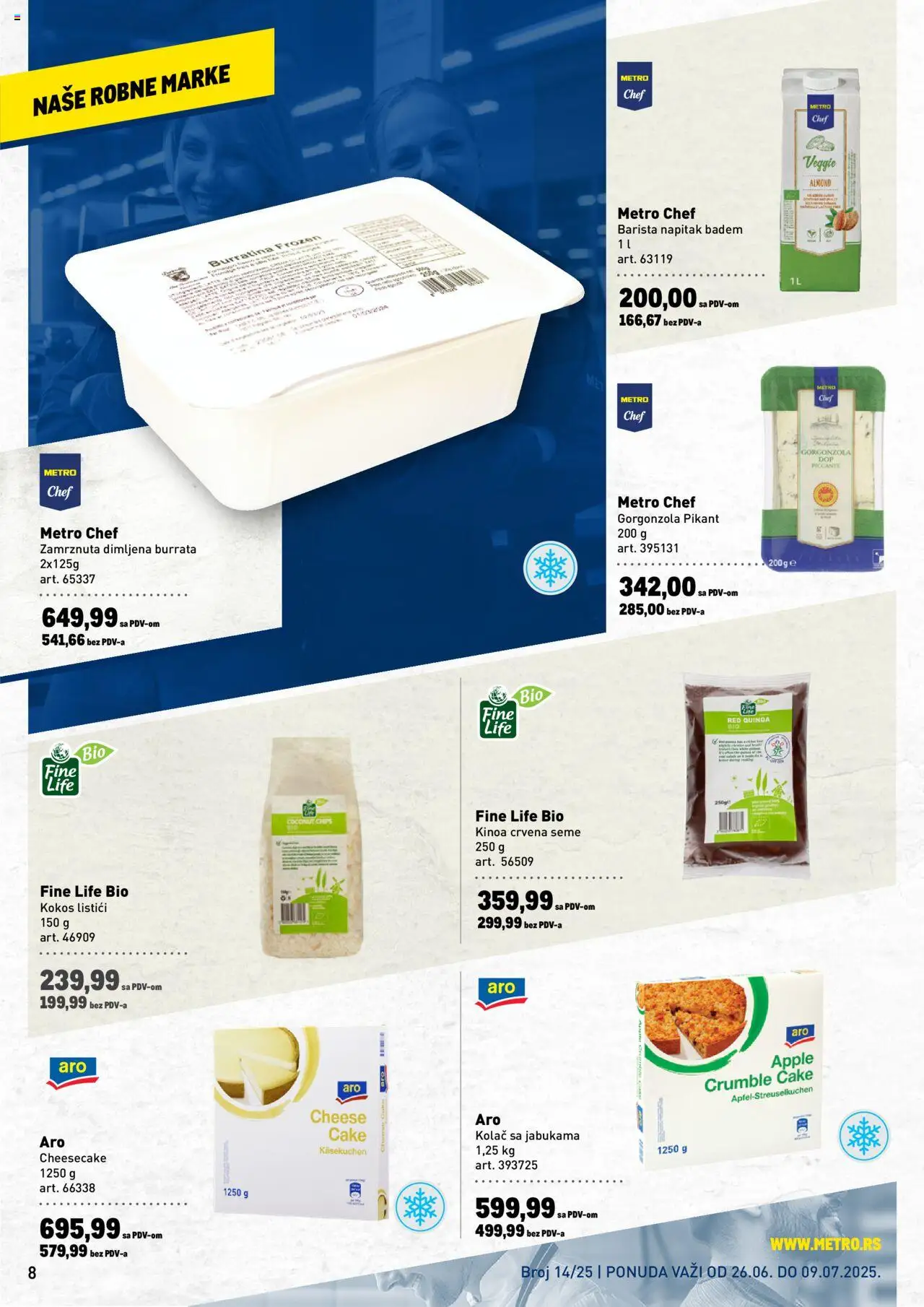 Metro katalog - važi od 26.06.2025 | Strana: 8 | Proizvode: Kolač, Quinoa, Burrata, Cheesecake