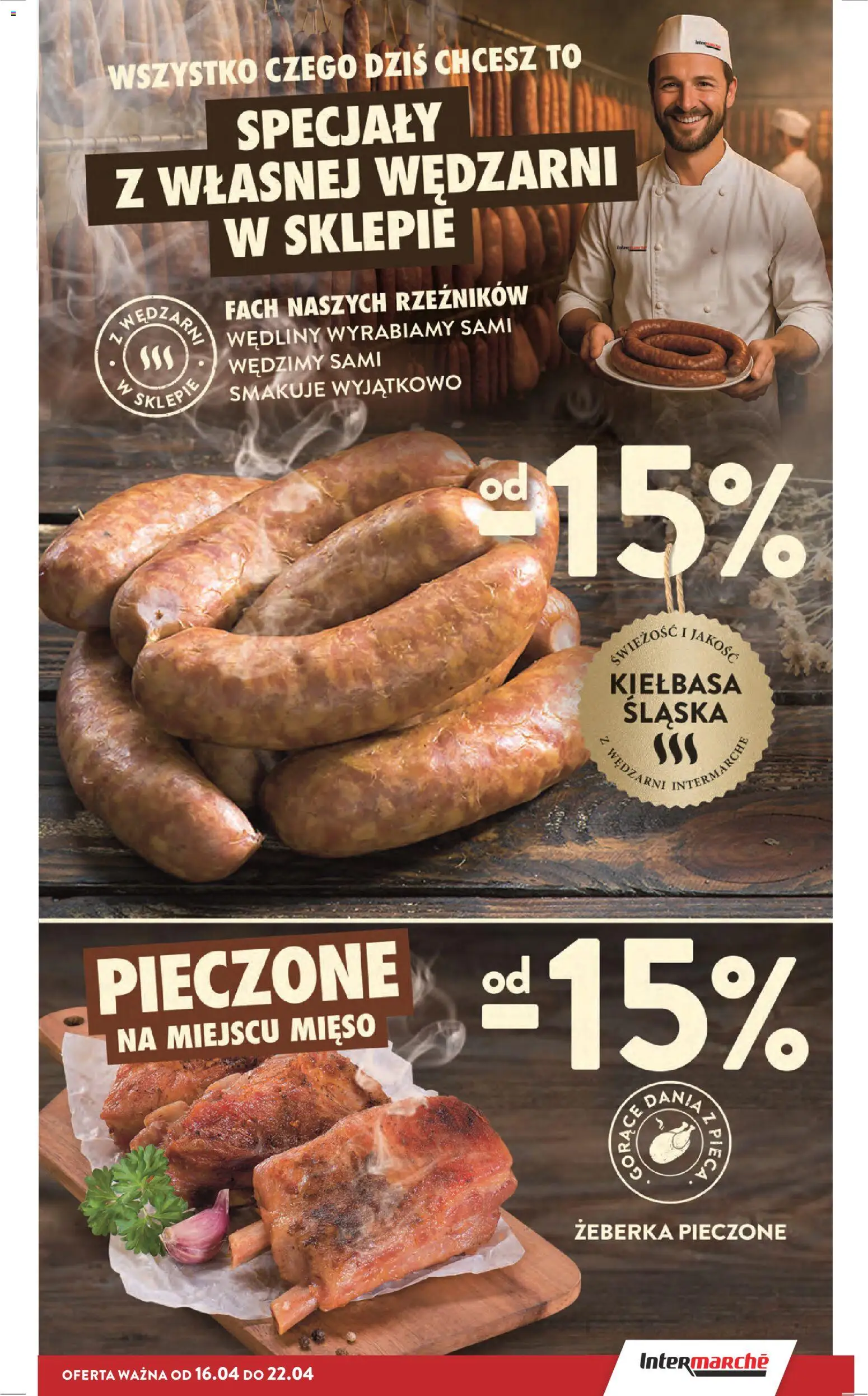 Intermarche gazetka od 16.04.2026 | Strona: 15 | Produkty: Kiełbasa, Mięso, Kiełbasa śląska, Wędliny