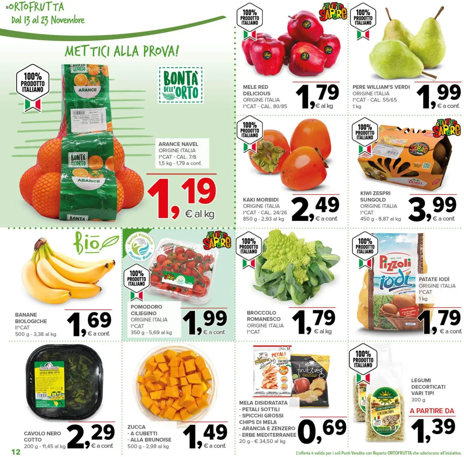 Volantino Todis del 13.11.2025 | Pagina: 12 | Prodotti: Legumi, Kiwi, Patate, Cavolo