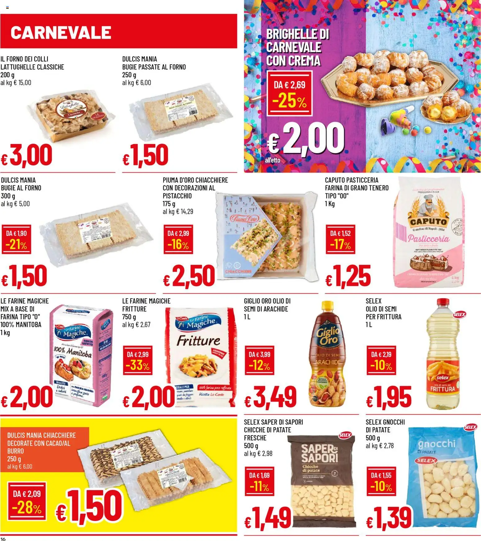 Volantino Galassia del 05.02.2026 | Pagina: 16 | Prodotti: Crema, Olio, Farina, Gnocchi