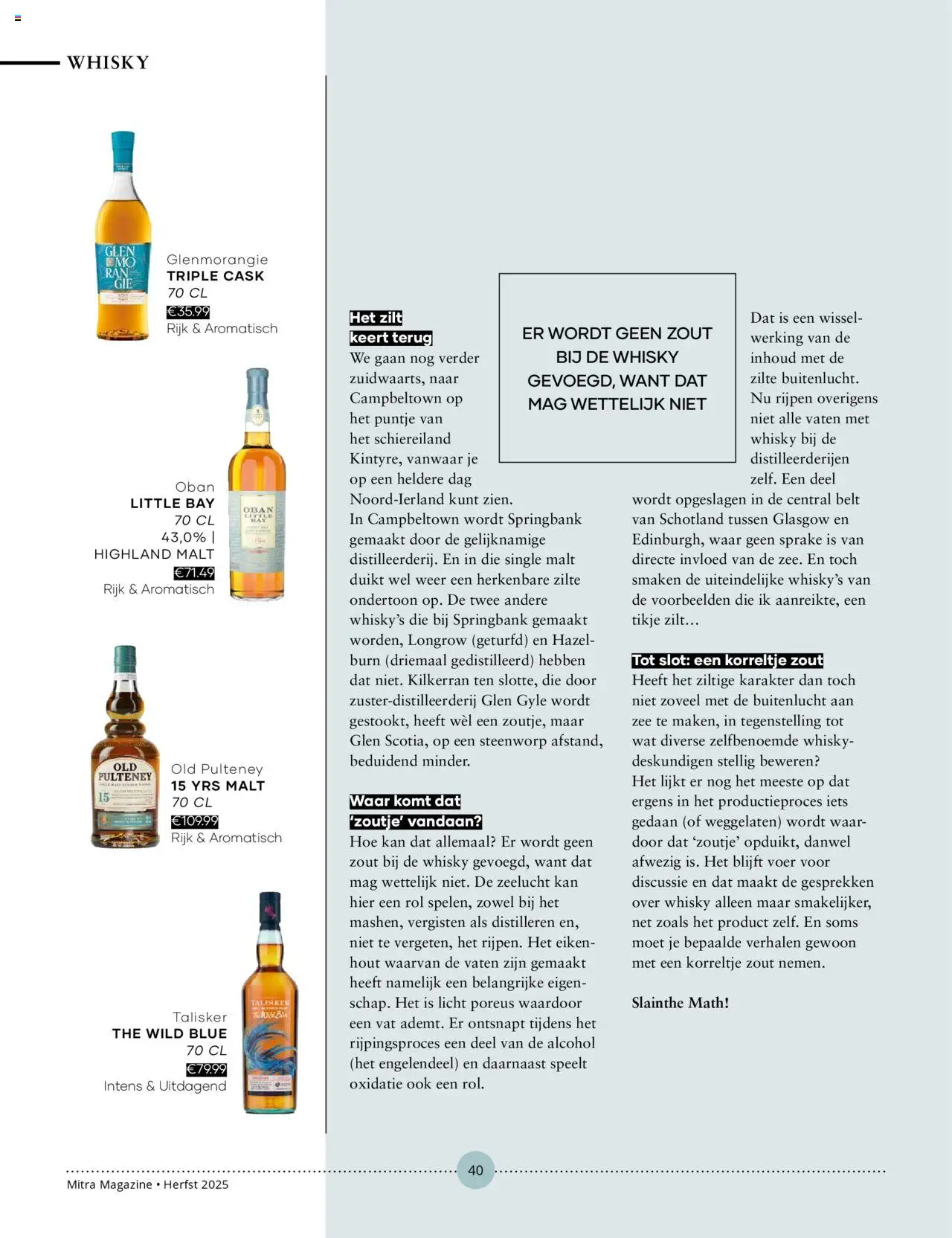  | Pagina: 40 | Producten: Kan, Whisky, Olasz felvágott, Alcohol