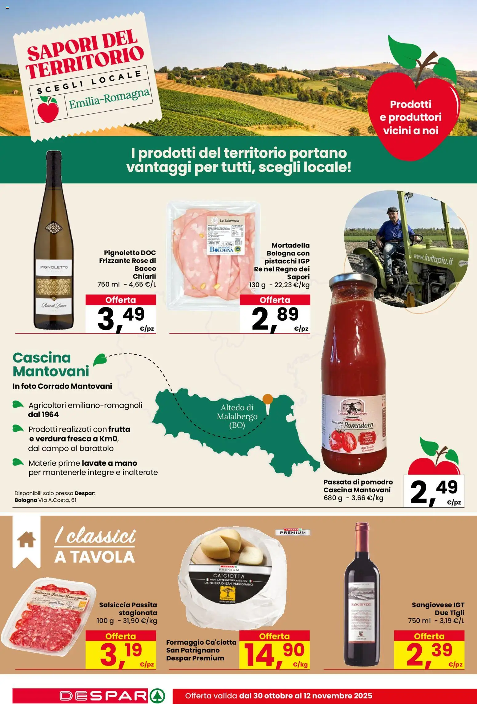 Volantino Despar del 30.10.2025 | Pagina: 12 | Prodotti: Pomodoro, Formaggio, Salsiccia, Pistacchi
