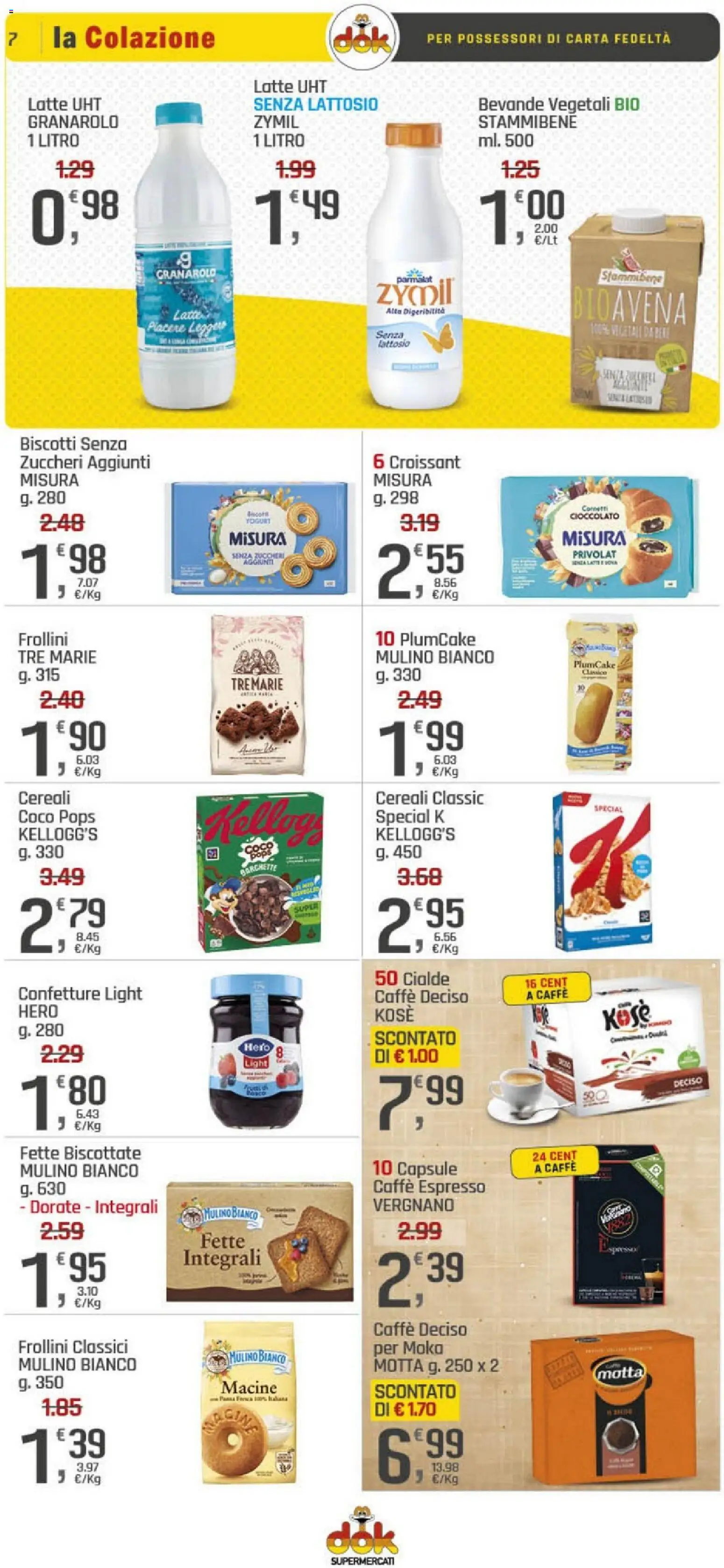 Volantino DOK del 09.01.2026 | Pagina: 7 | Prodotti: Cioccolato, Cereali, Latte, Frollini