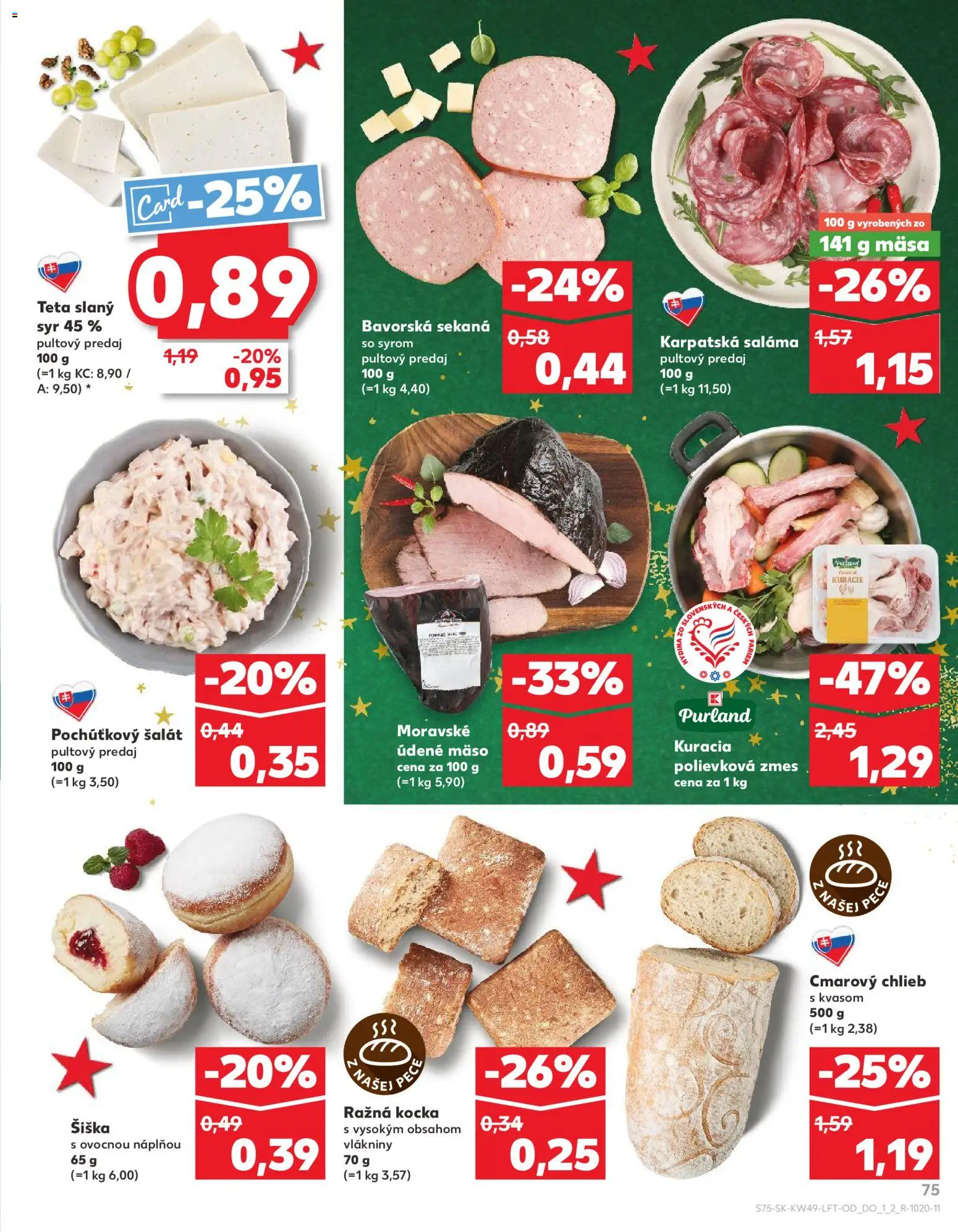 Nové Kaufland akcie – leták je platný od 04.12.2025 | Strana: 75 | Produkty: Chlieb, Saláma, Donut, Šalát