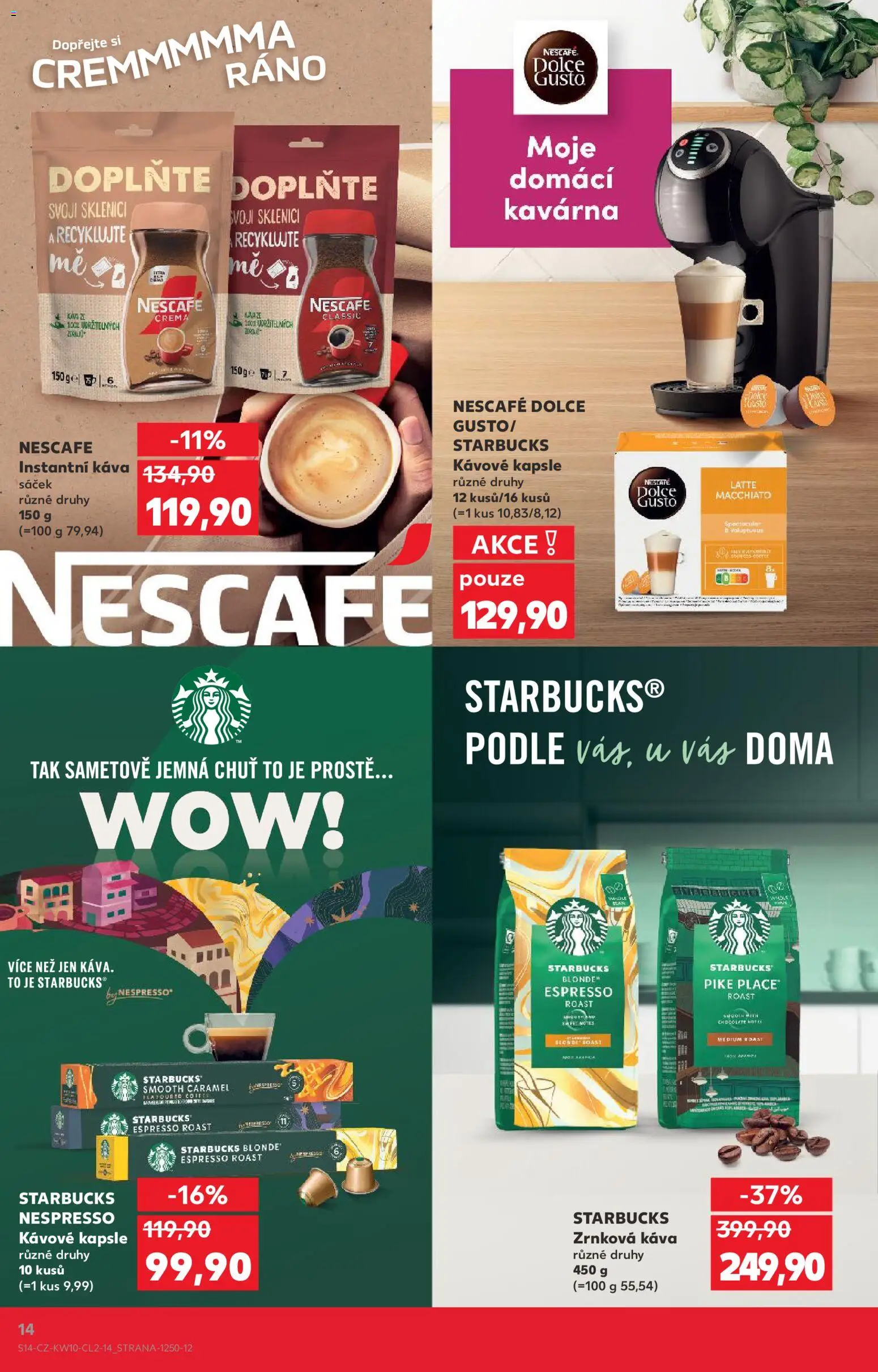Kaufland leták - Praha 8 od 04.03.2026 | Strana: 14 | Produkty: Crema, Nespresso, Zrnková káva, Sáček