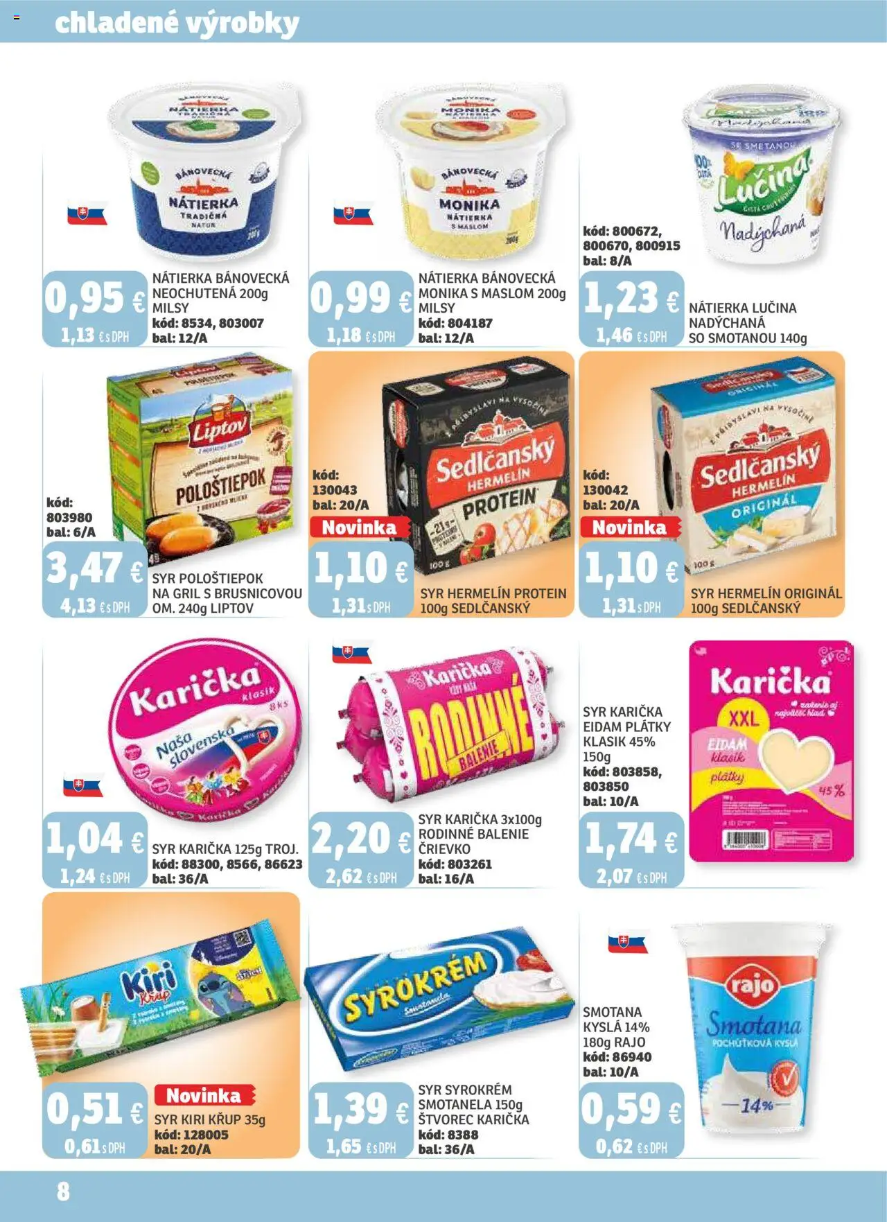 Labaš magazín │ platný od 22.08.2025 | Strana: 8 | Produkty: Gril, Syr, Smotana, Eidam