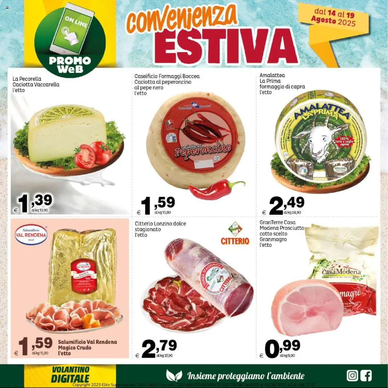 Volantino Elite Supermercati del 14.08.2025 | Pagina: 5 | Prodotti: Latte, Formaggio, Prosciutto, Peperoncino