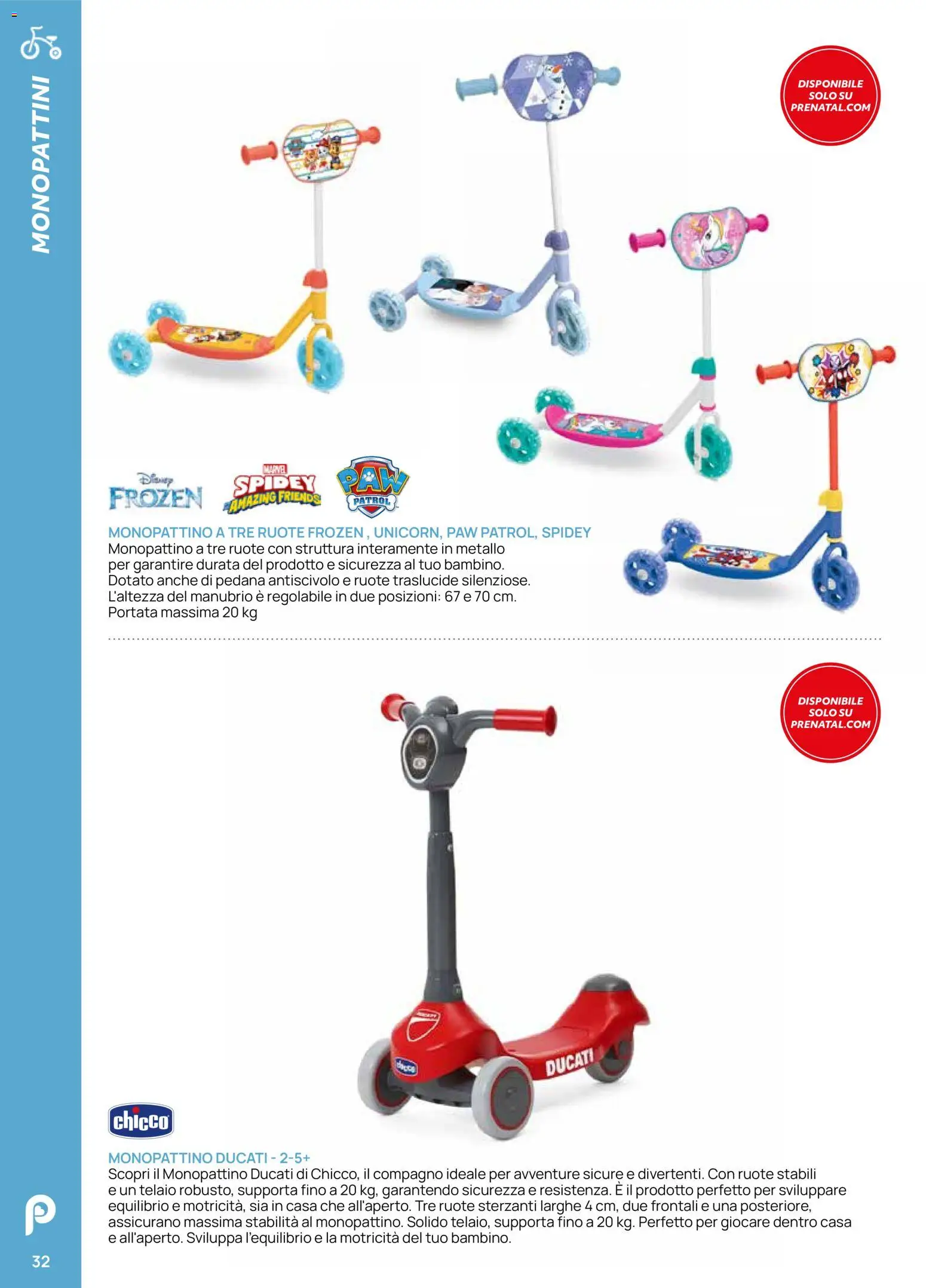 Volantino Prenatal del 28.04.2026 | Pagina: 32 | Prodotti: Monopattino