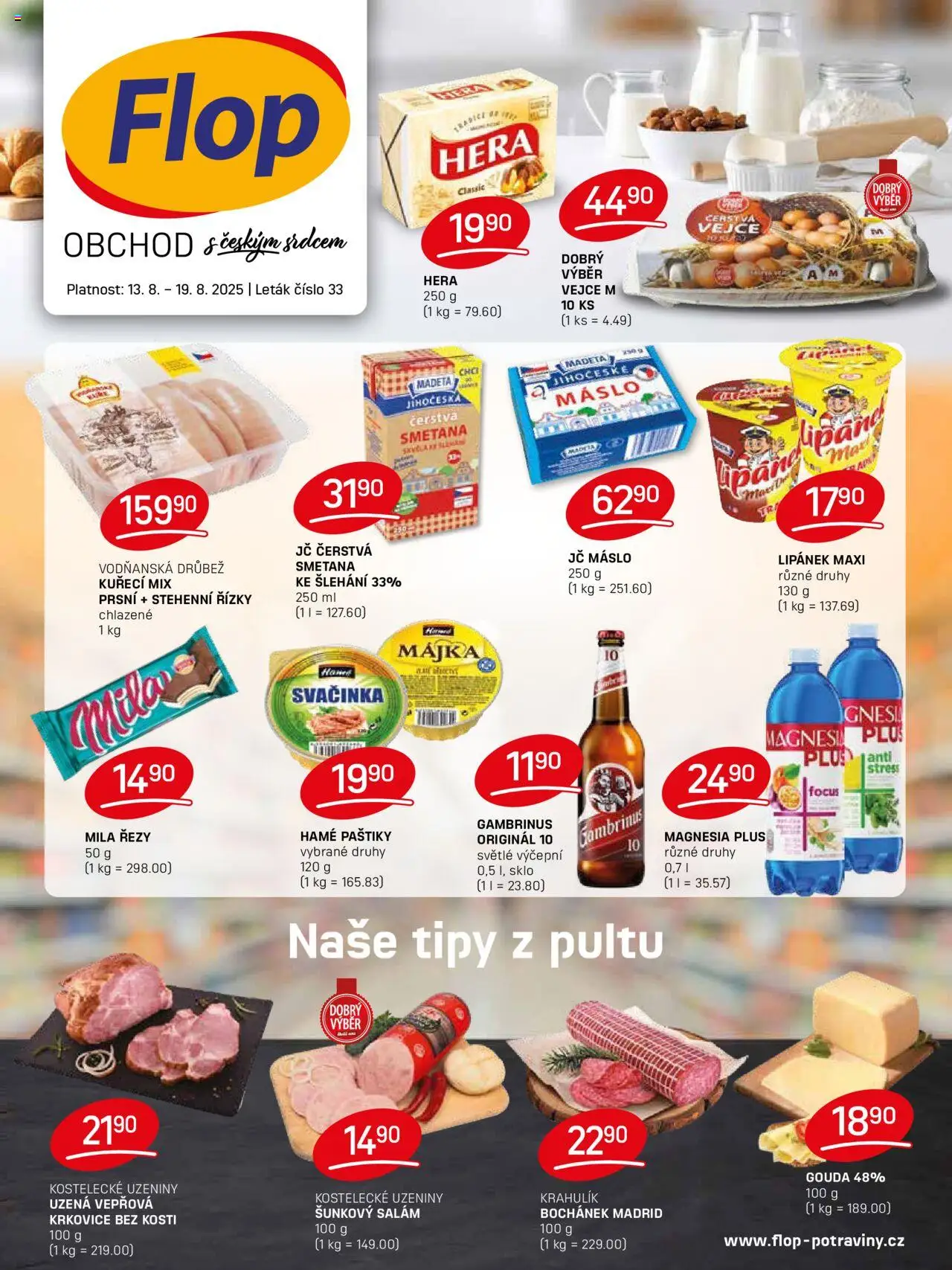 Flop leták od 13.08.2025 | Strana: 1 | Produkty: Máslo, Hera, Stehenní řízky, Gambrinus