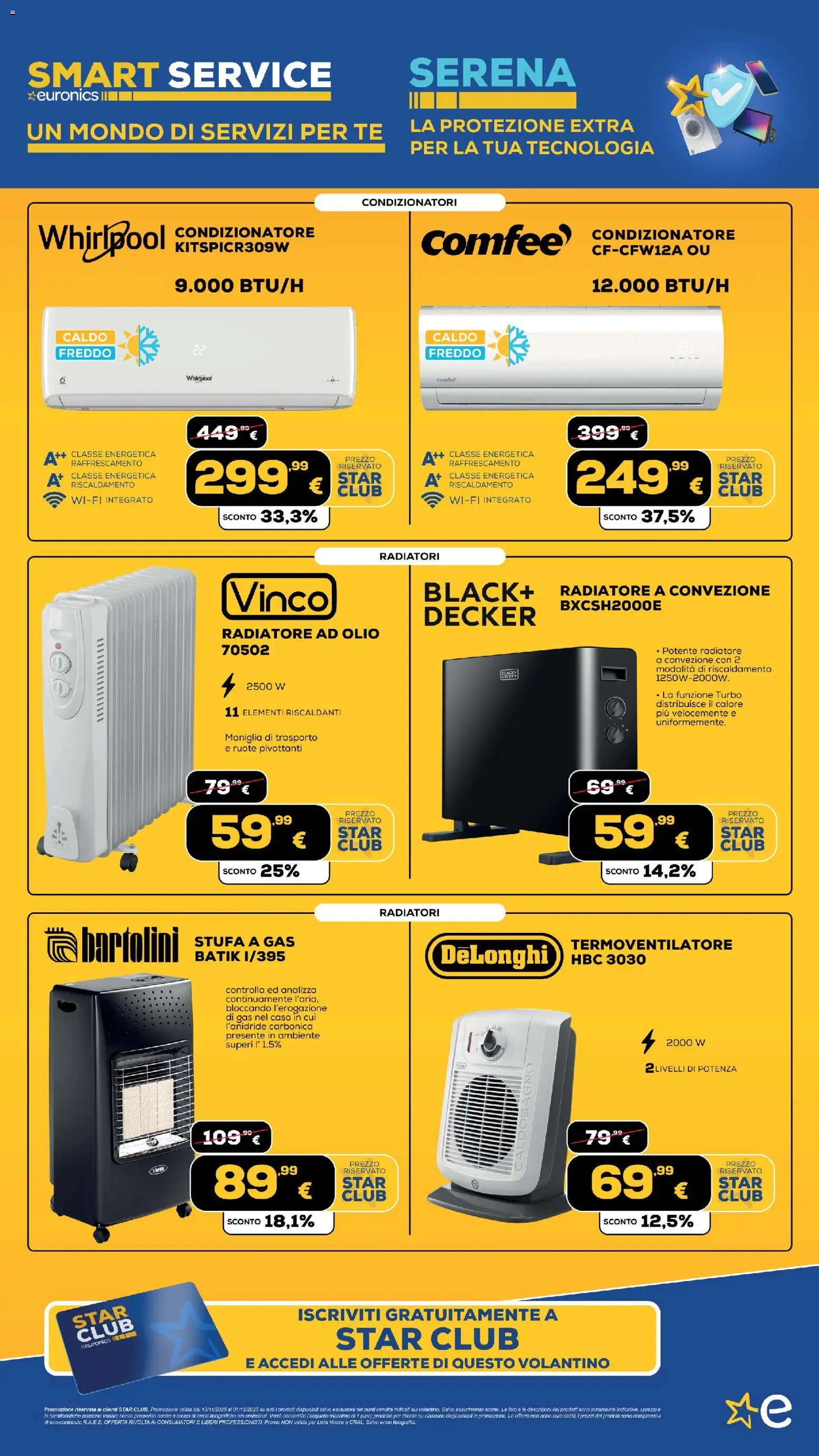 Volantino Euronics del 13.11.2025 | Pagina: 302 | Prodotti: Stufa, Olio, Condizionatore, Stufa a gas