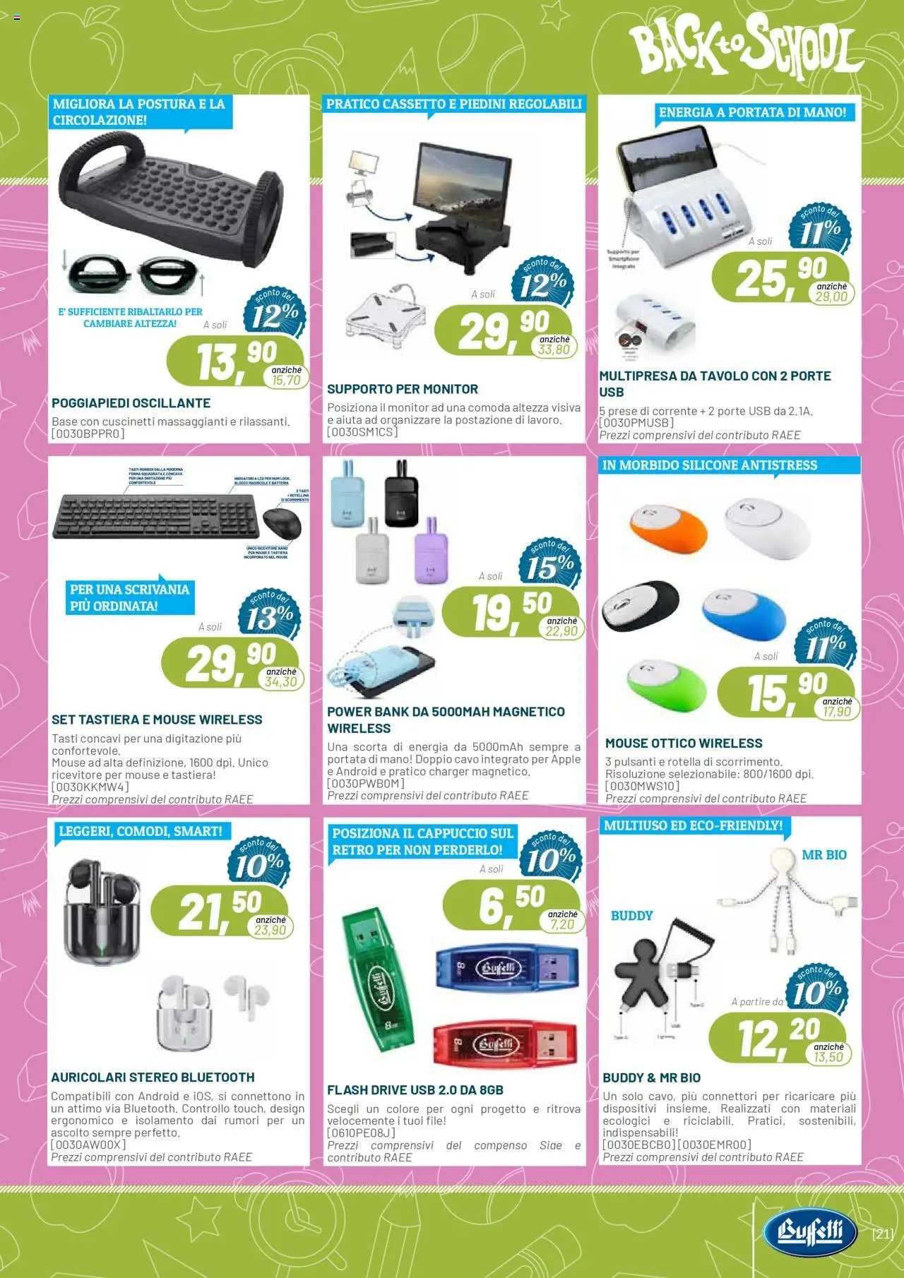 Volantino Buffetti del 01.07.2025 | Pagina: 21 | Prodotti: Auricolari, Monitor, USB, Tavolo