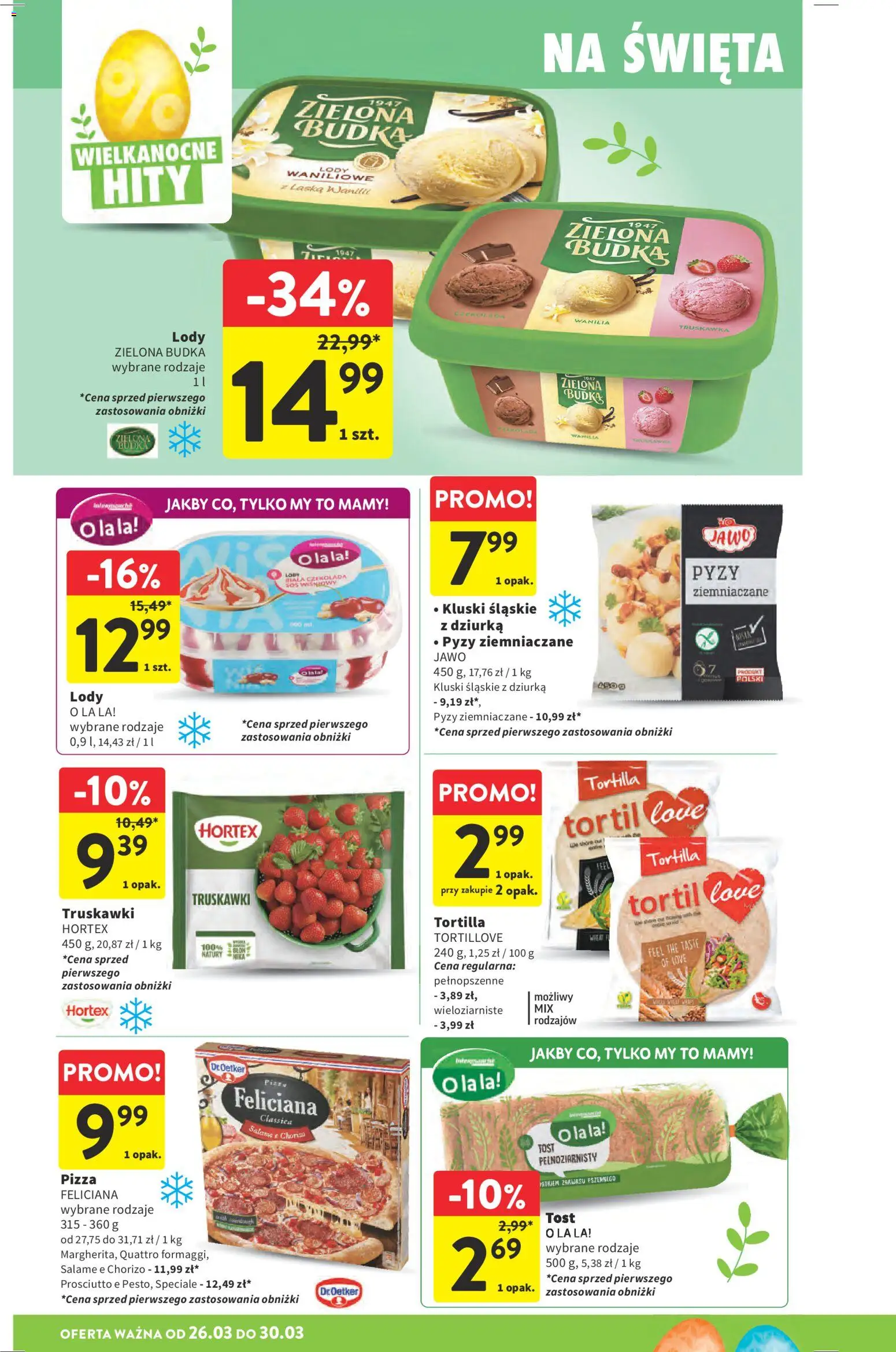 Intermarche gazetka od 26.03.2026 | Strona: 26 | Produkty: Tortilla, Prosciutto, Lody waniliowe, Truskawki