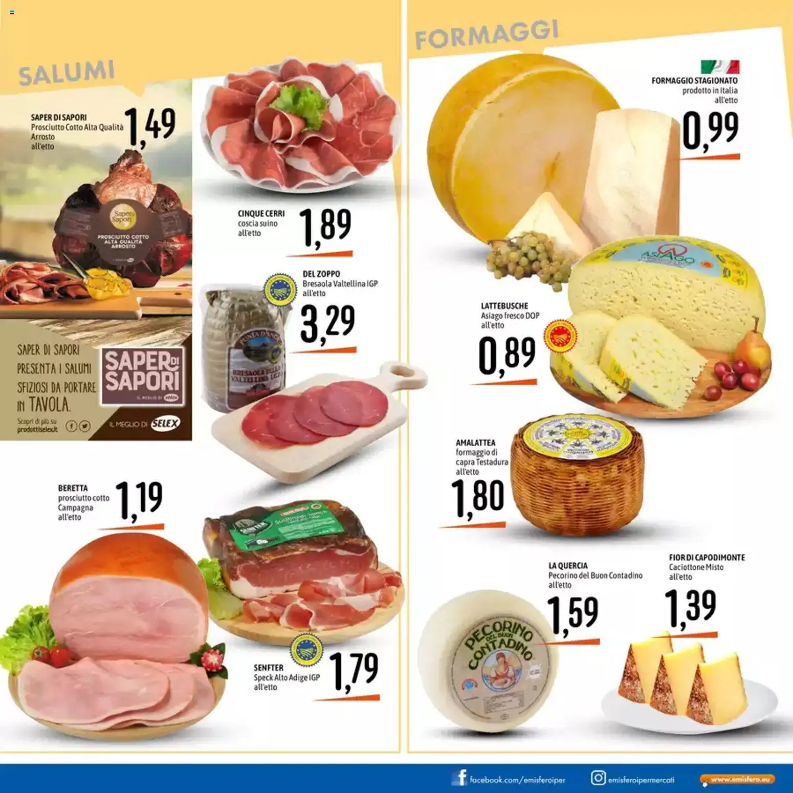 Volantino Emisfero del 20.04.2026 | Pagina: 13 | Prodotti: Speck, Arrosto, Suino, Formaggio