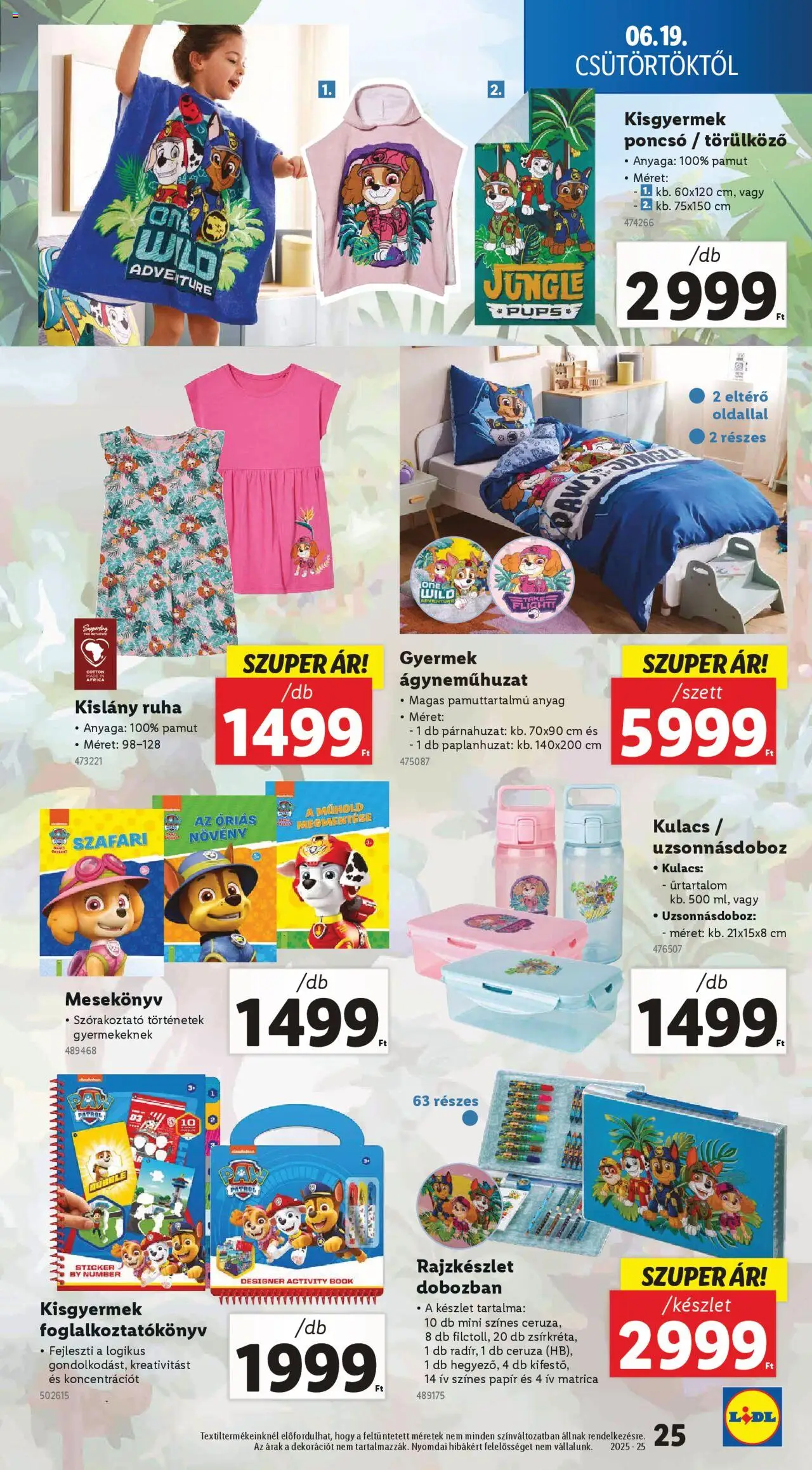 Lidl akciós ujság - amely érvényes a következő dátumtól: 19.06.2025 | Oldal: 25 | Termékek: Párnahuzat, Poncsó, Kulacs, Ágyneműhuzat