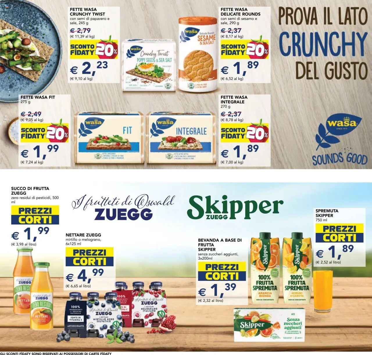 Volantino Esselunga S del 09.10.2025 | Pagina: 29 | Prodotti: Succo, Frutta, Arancia, Succo di frutta