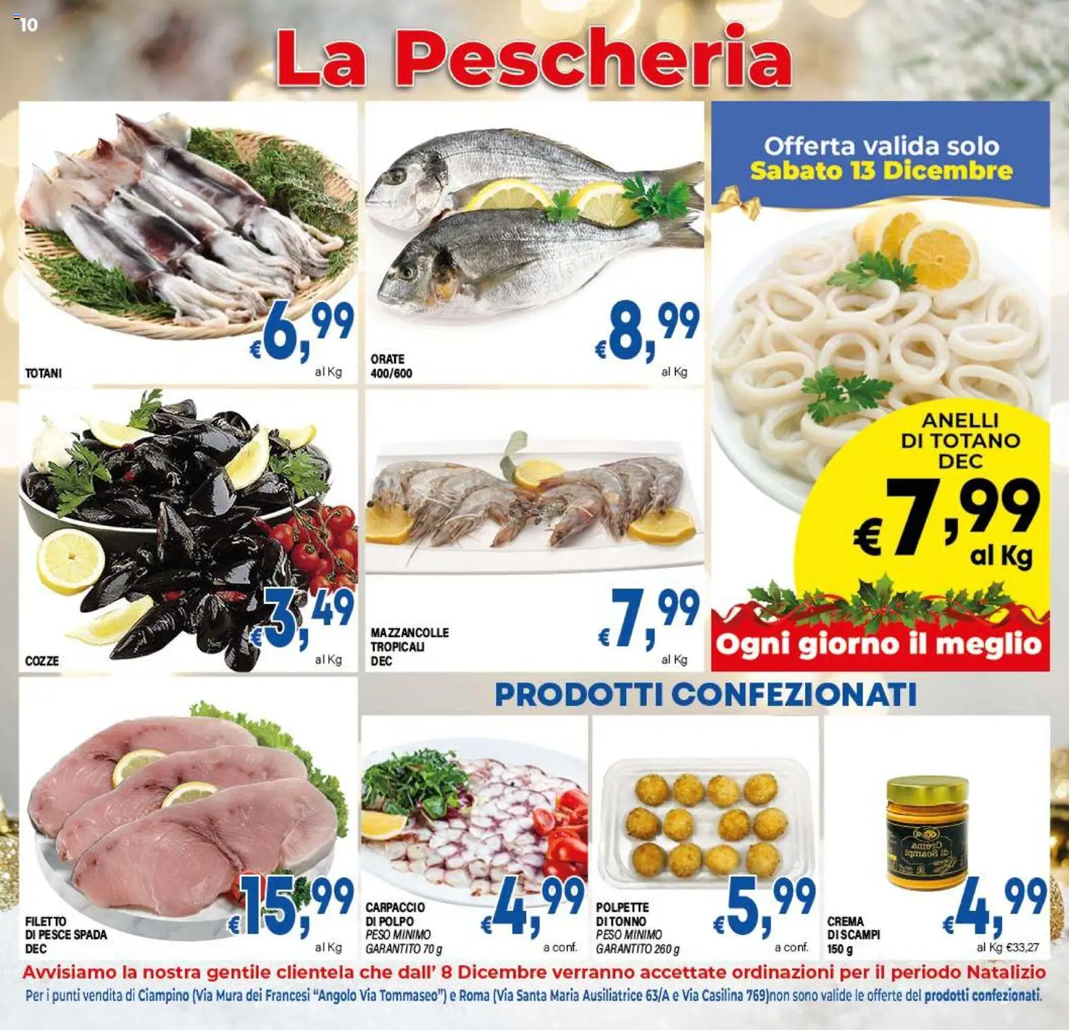Volantino DEM del 06.12.2025 | Pagina: 10 | Prodotti: Crema, Mazzancolle, Totano, Polpette