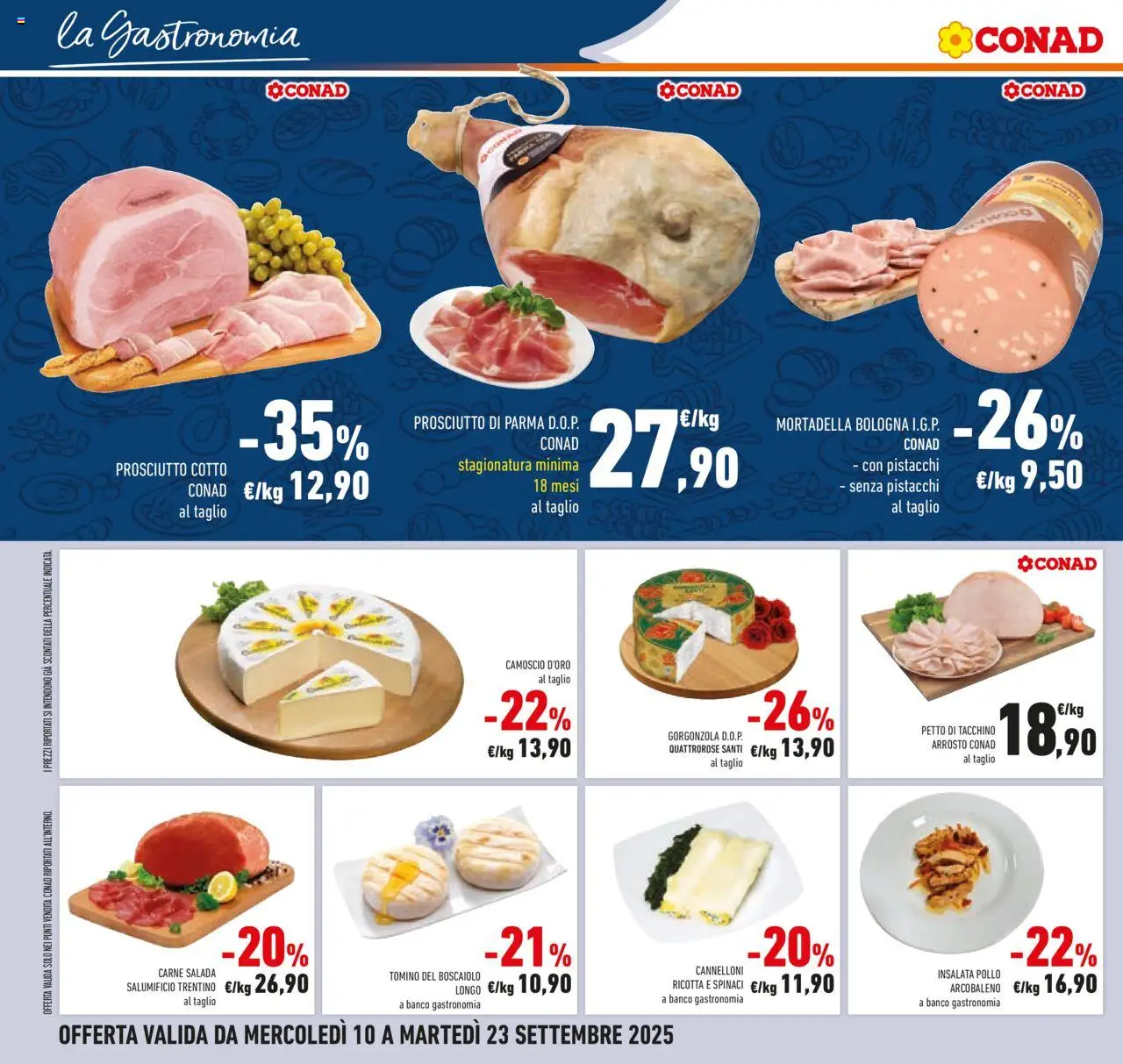 Volantino Conad del 10.09.2025 | Pagina: 18 | Prodotti: Prosciutto di Parma, Prosciutto Cotto, Spinaci, Mortadella